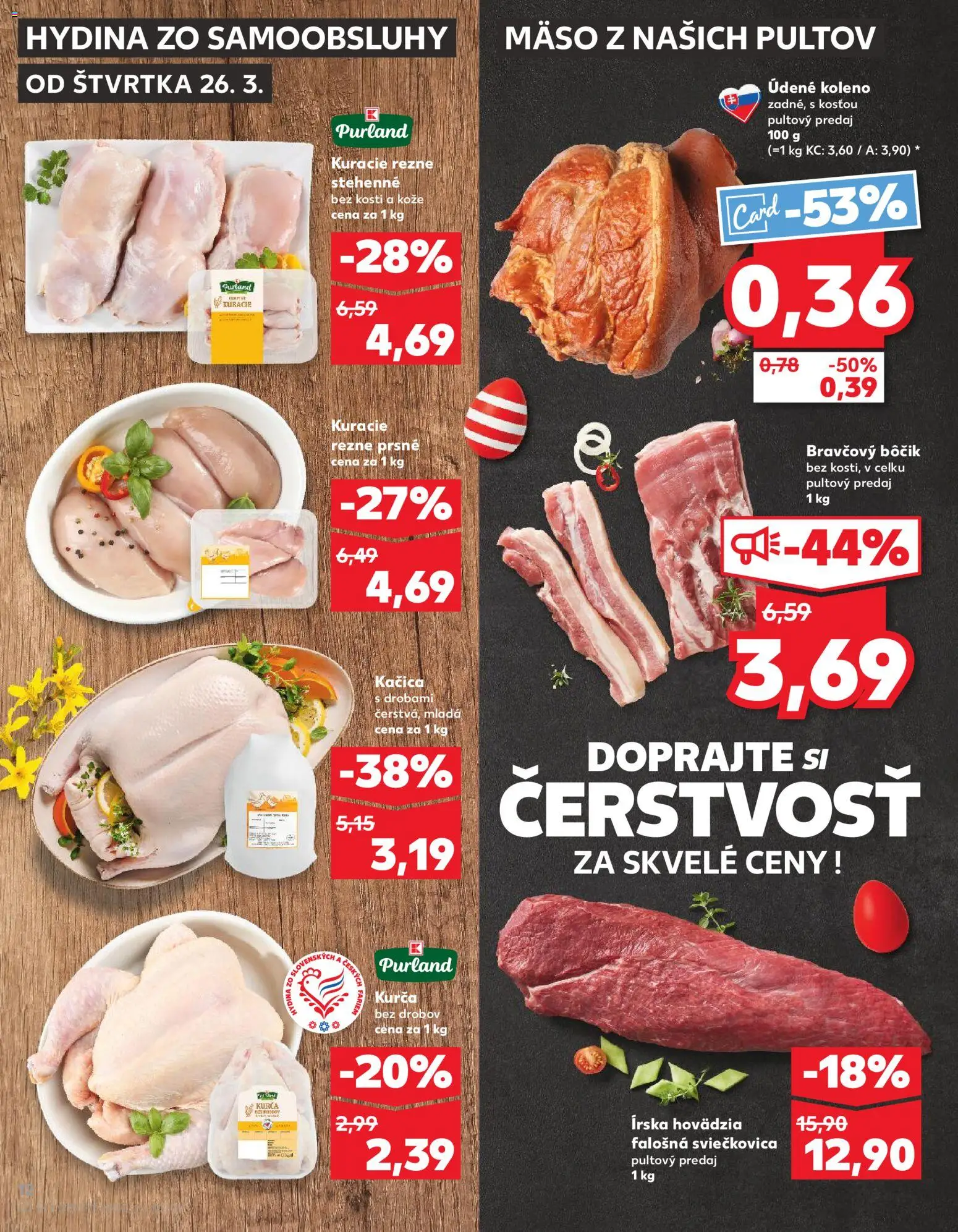 Nové Kaufland akcie – leták je platný od 26.03.2026 | Strana: 12 | Produkty: Bravčový bôčik, Kačica, Kuracie rezne, Kurča