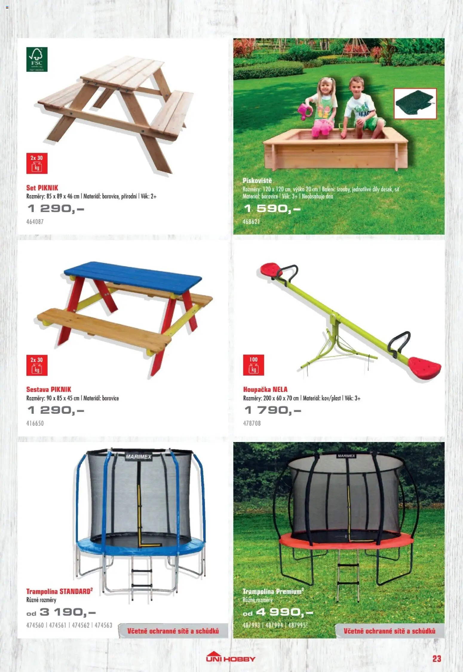 Uni Hobby katalog - Nábytek, grily a bazény 2026 od 10.04.2026 | Strana: 23 | Produkty: Síť, Pískoviště, Houpačka, Trampolína