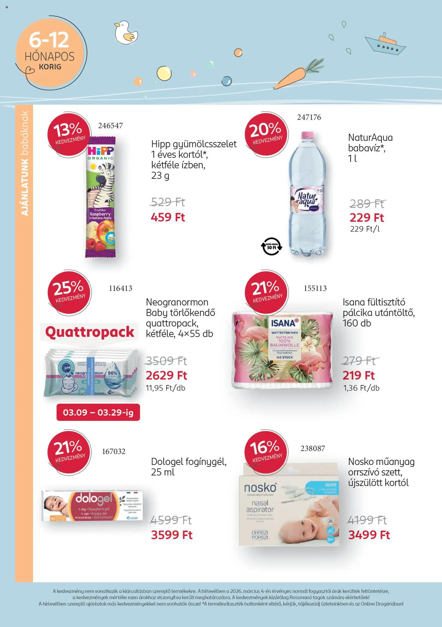 Rossmann akciós ujság - amely érvényes a következő dátumtól: 09.03.2026 | Oldal: 8 | Termékek: Törlőkendő, Fültisztító pálcika, Fültisztító