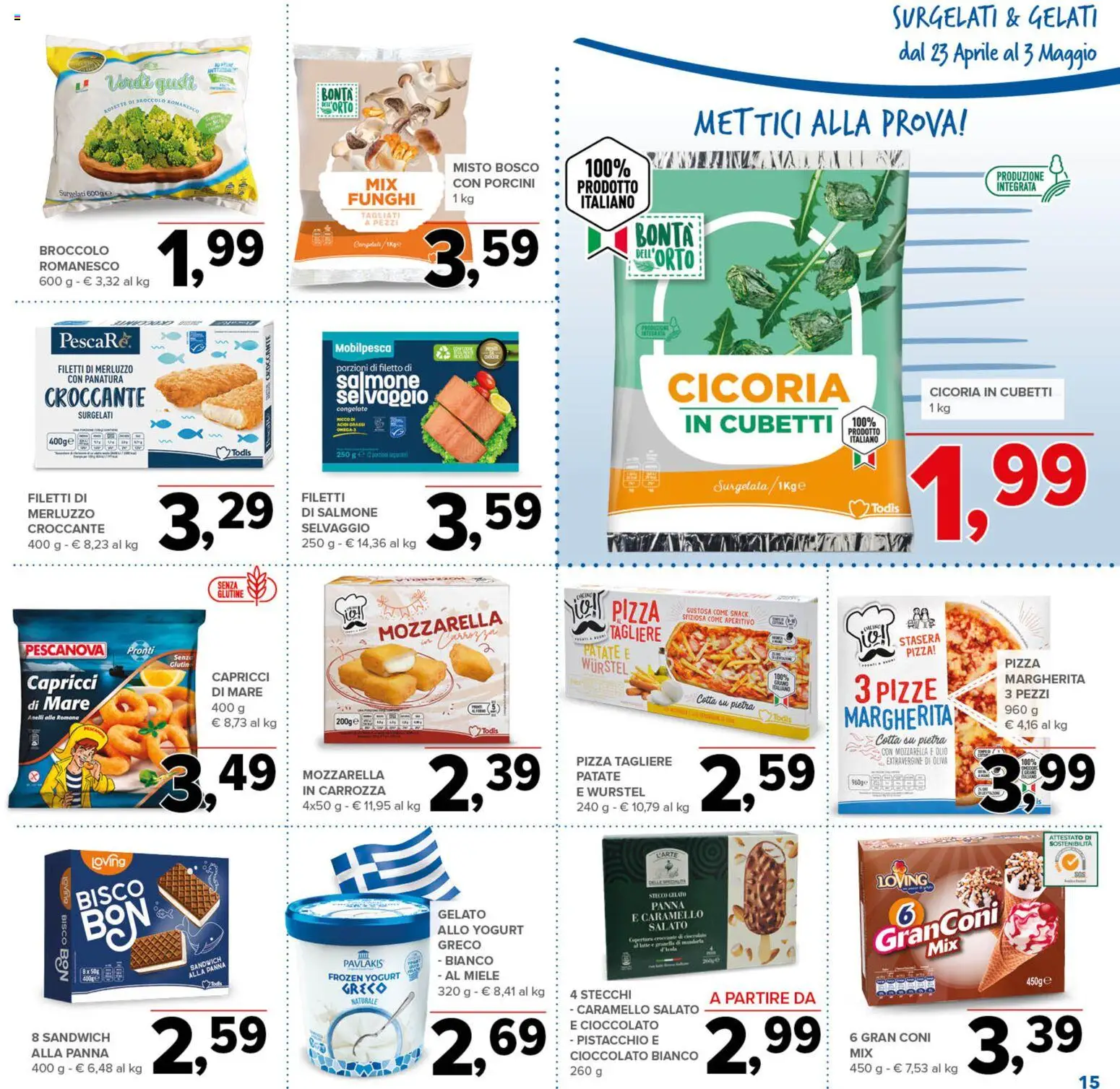 Volantino Todis del 23.04.2026 | Pagina: 15 | Prodotti: Gelato, Patate, Mozzarella, Olio