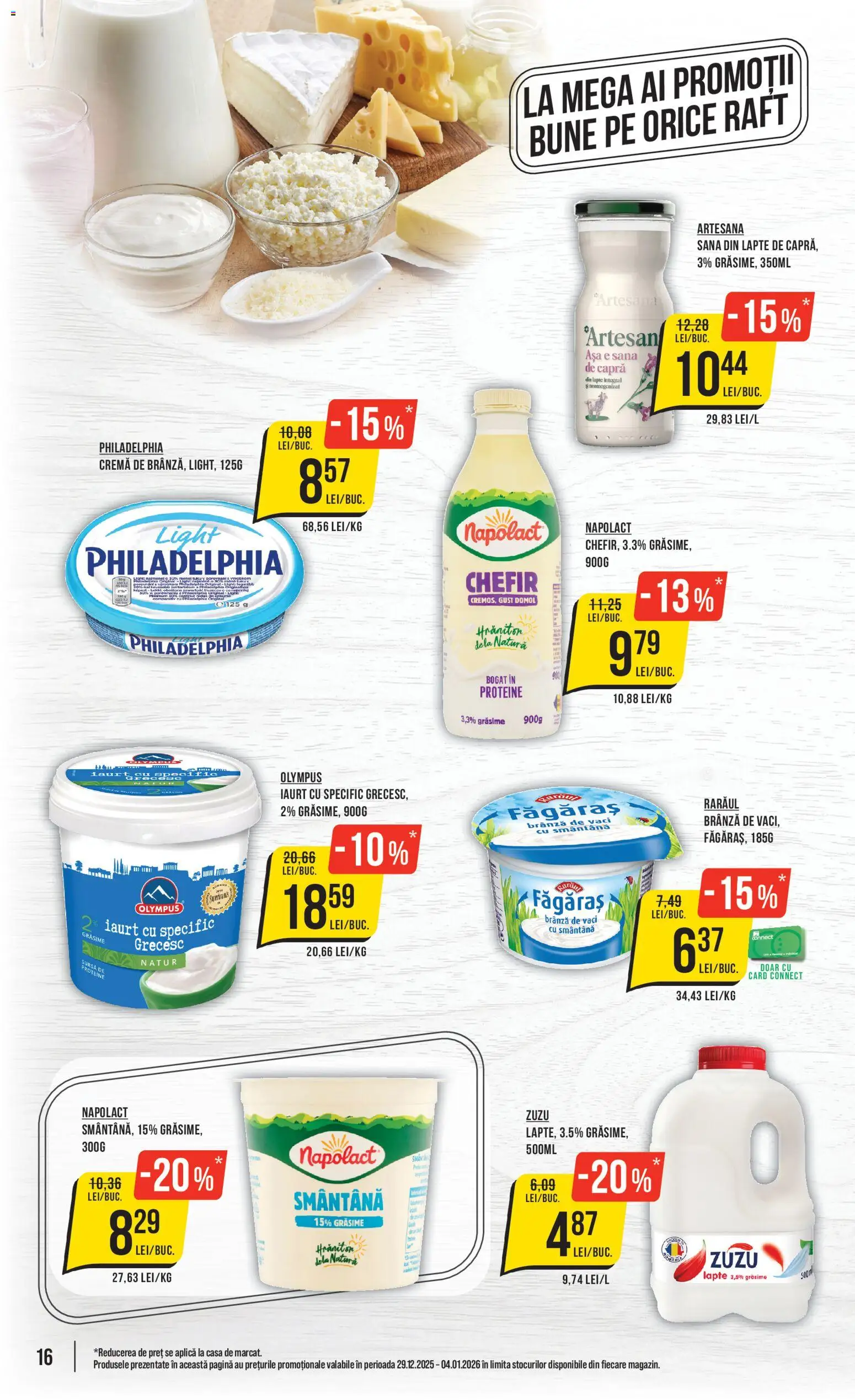 Noul catalog Mega Image – valabil de la 29.12.2025 | Pagină: 16 | Produse: Masaüstü kılıfı, Raft, Lapte, Iaurt