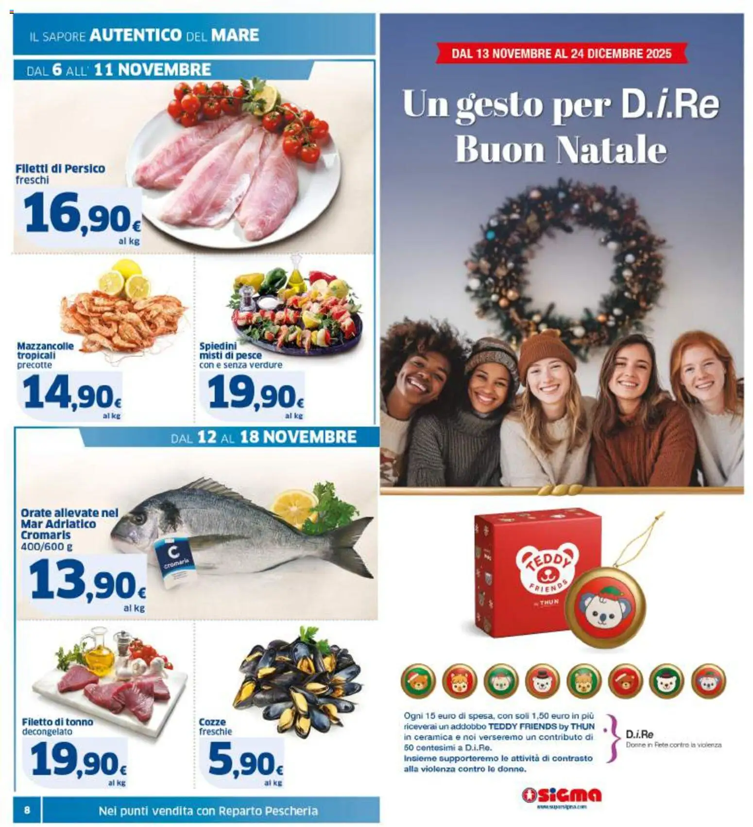 Volantino SIGMA del 06.11.2025 | Pagina: 8 | Prodotti: Pesce, Verdure, Tonno, Spiedini