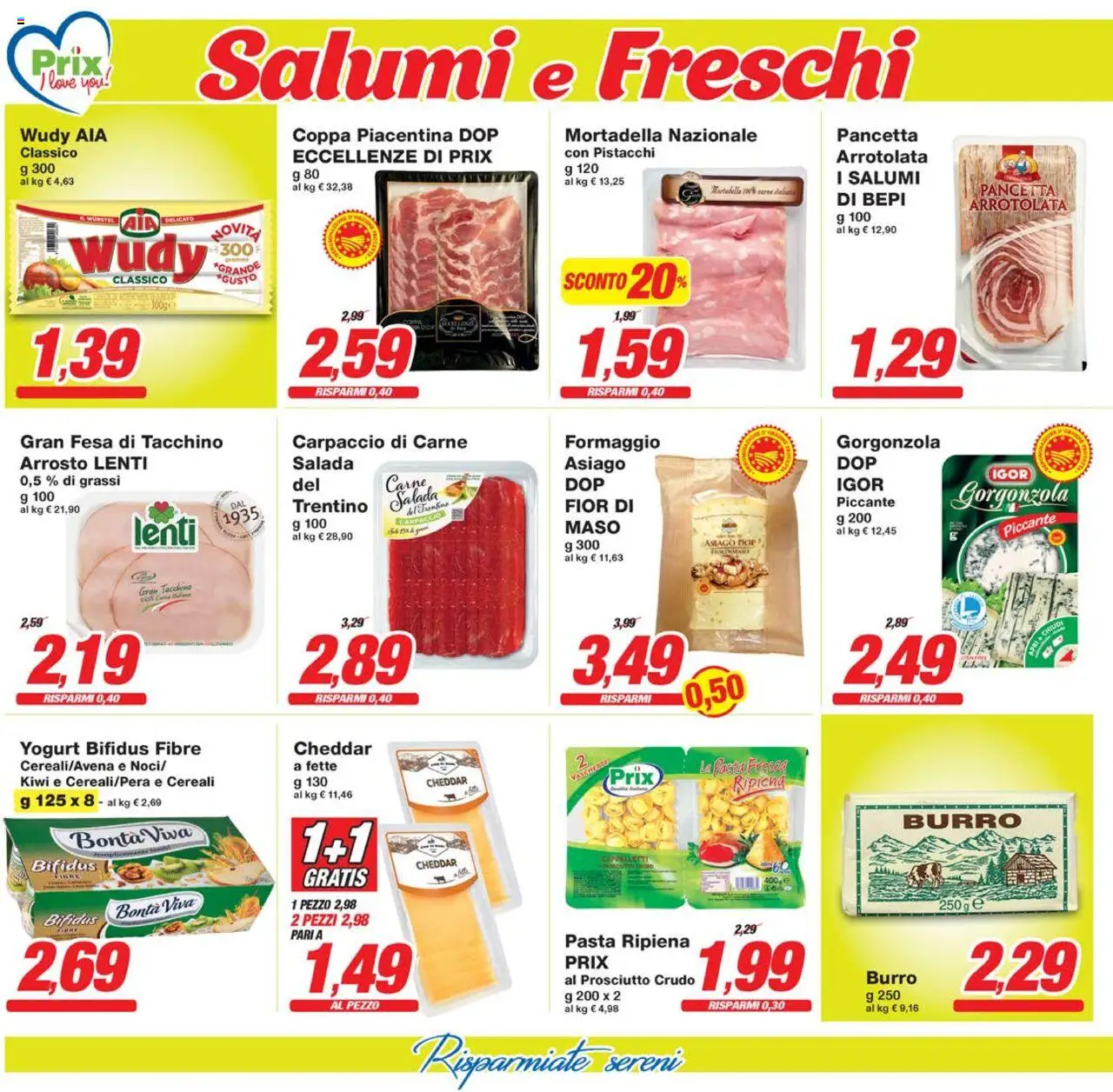Volantino Prix del 07.10.2025 | Pagina: 10 | Prodotti: Arrosto, Yogurt, Formaggio, Gorgonzola