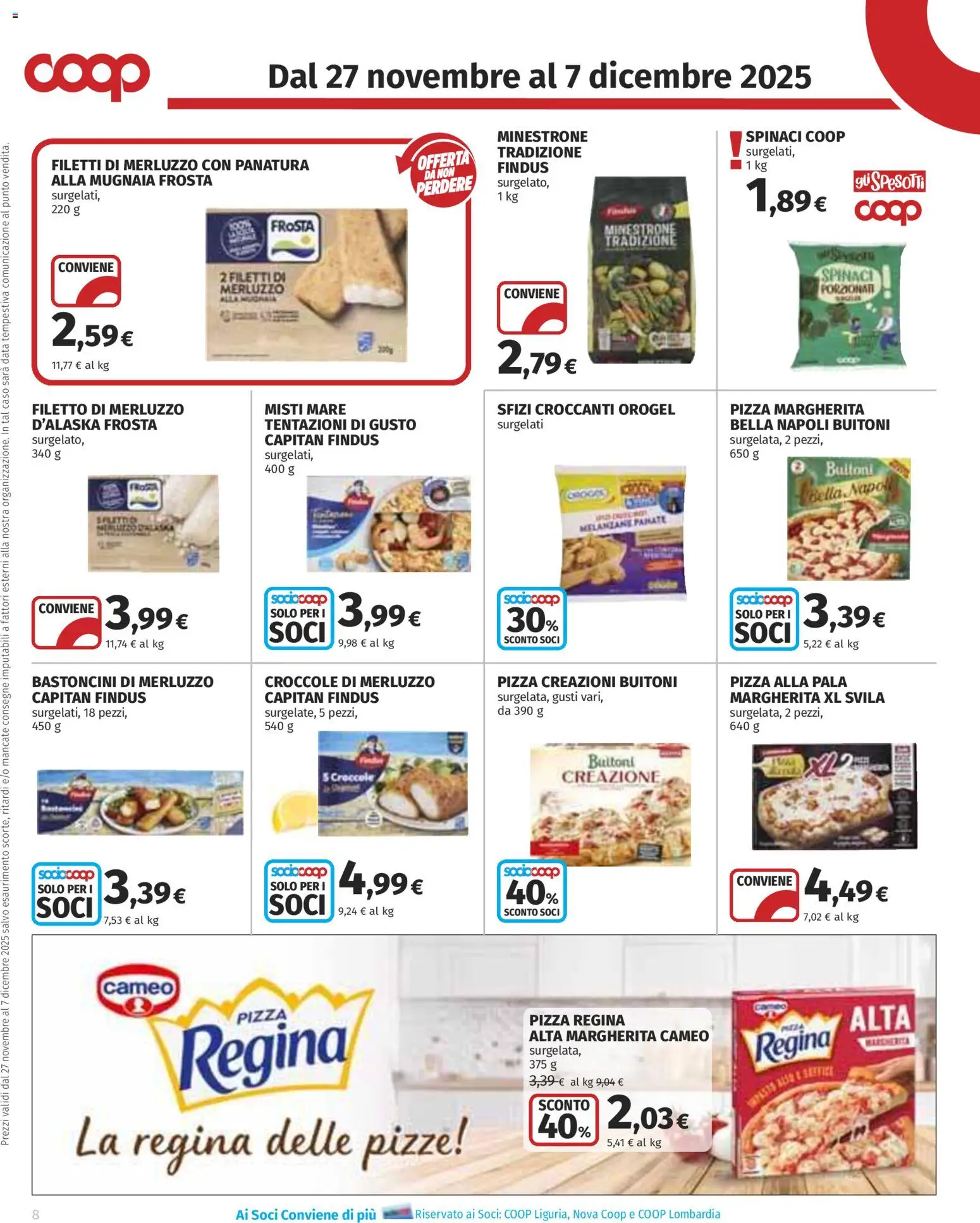 Volantino COOP del 27.11.2025 | Pagina: 8 | Prodotti: Minestrone, Merluzzo, Spinaci, Melanzane