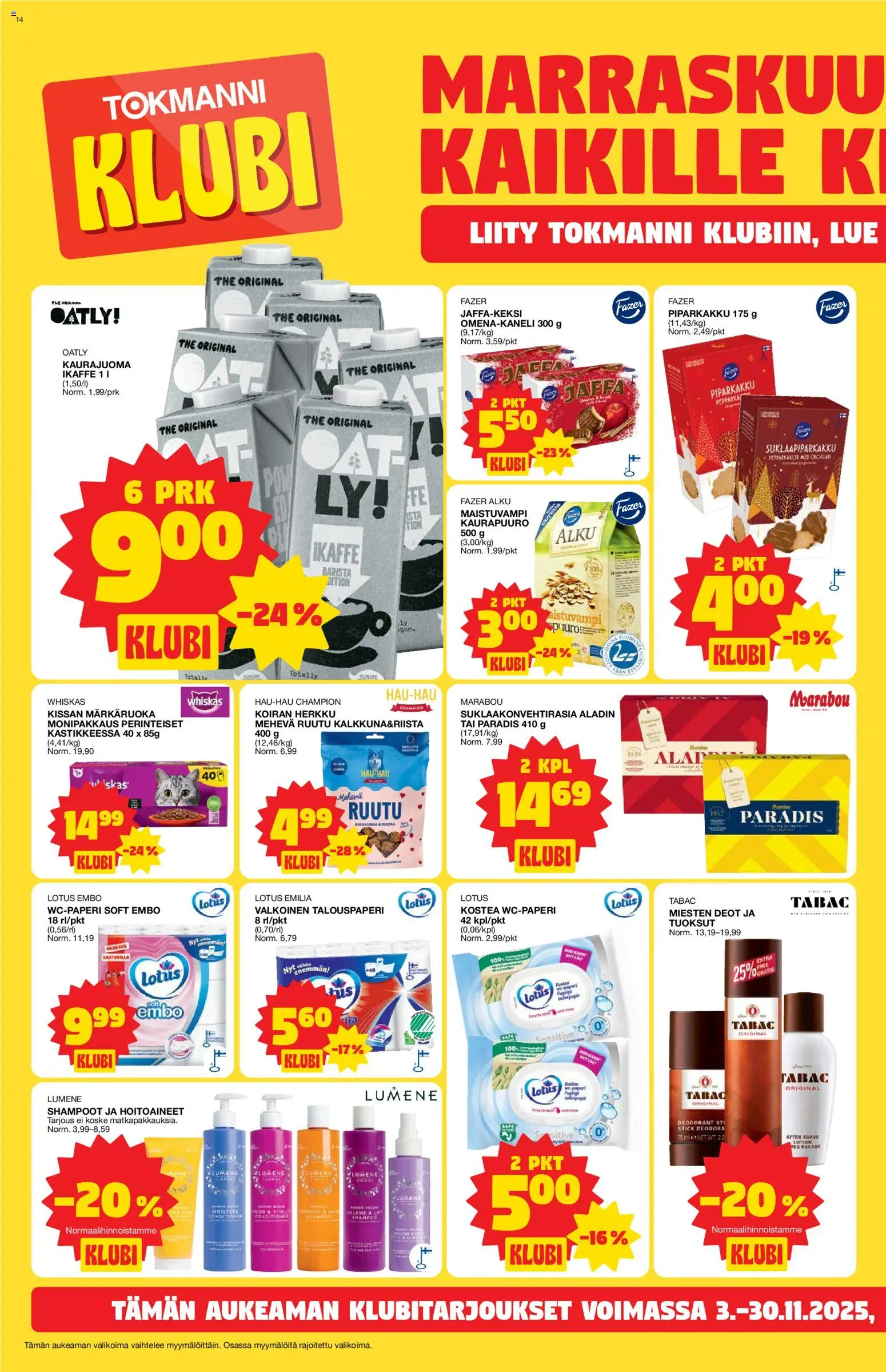 Tokmanni tarjoukset – voimassa 03.11.2025 alkaen | Sivu: 14 | Tuotteet: Shampoo, Wc-paperi, After shave, Kaurajuoma