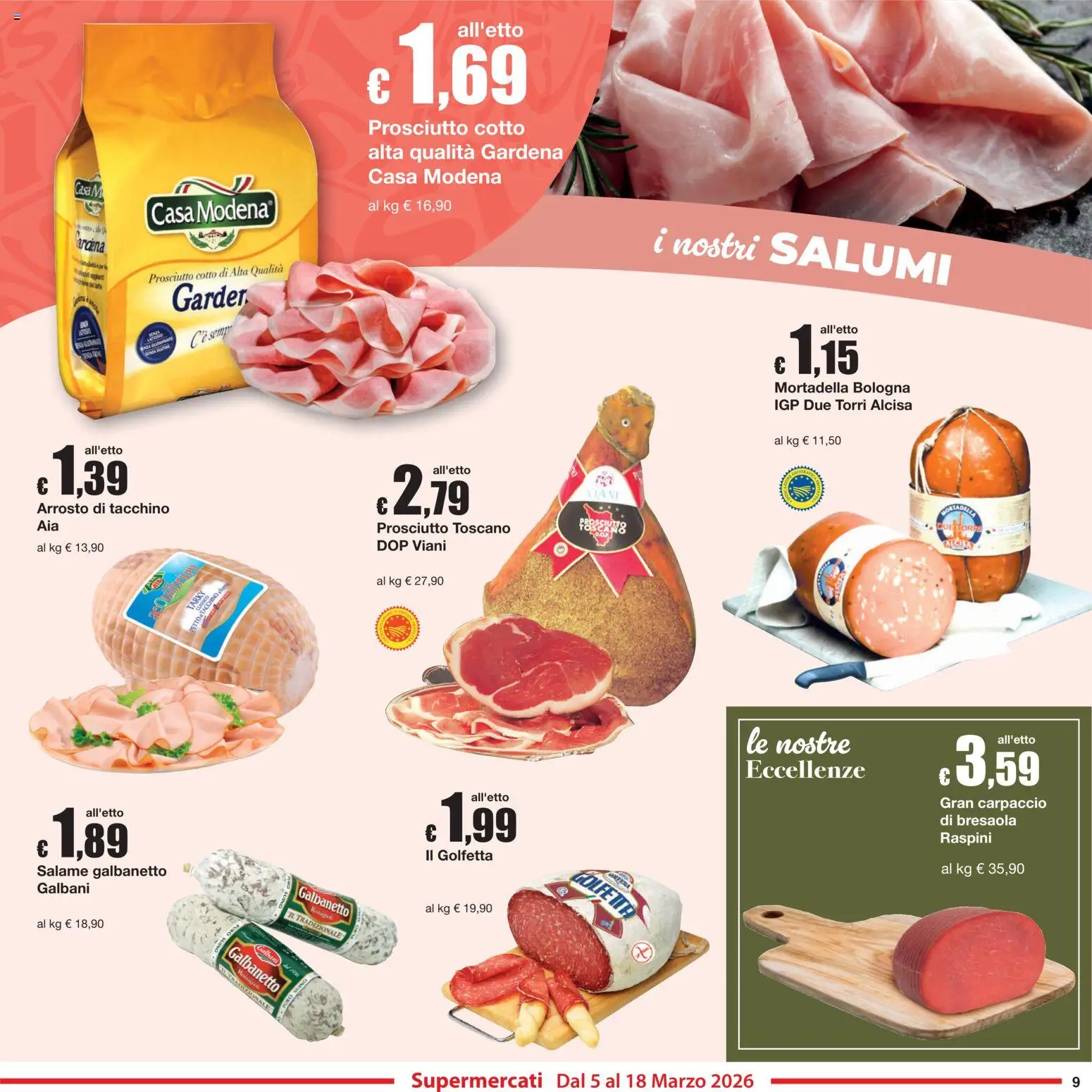 Volantino Sì con Te del 05.03.2026 | Pagina: 9 | Prodotti: Arrosto, Prosciutto Cotto, Bresaola, Mortadella