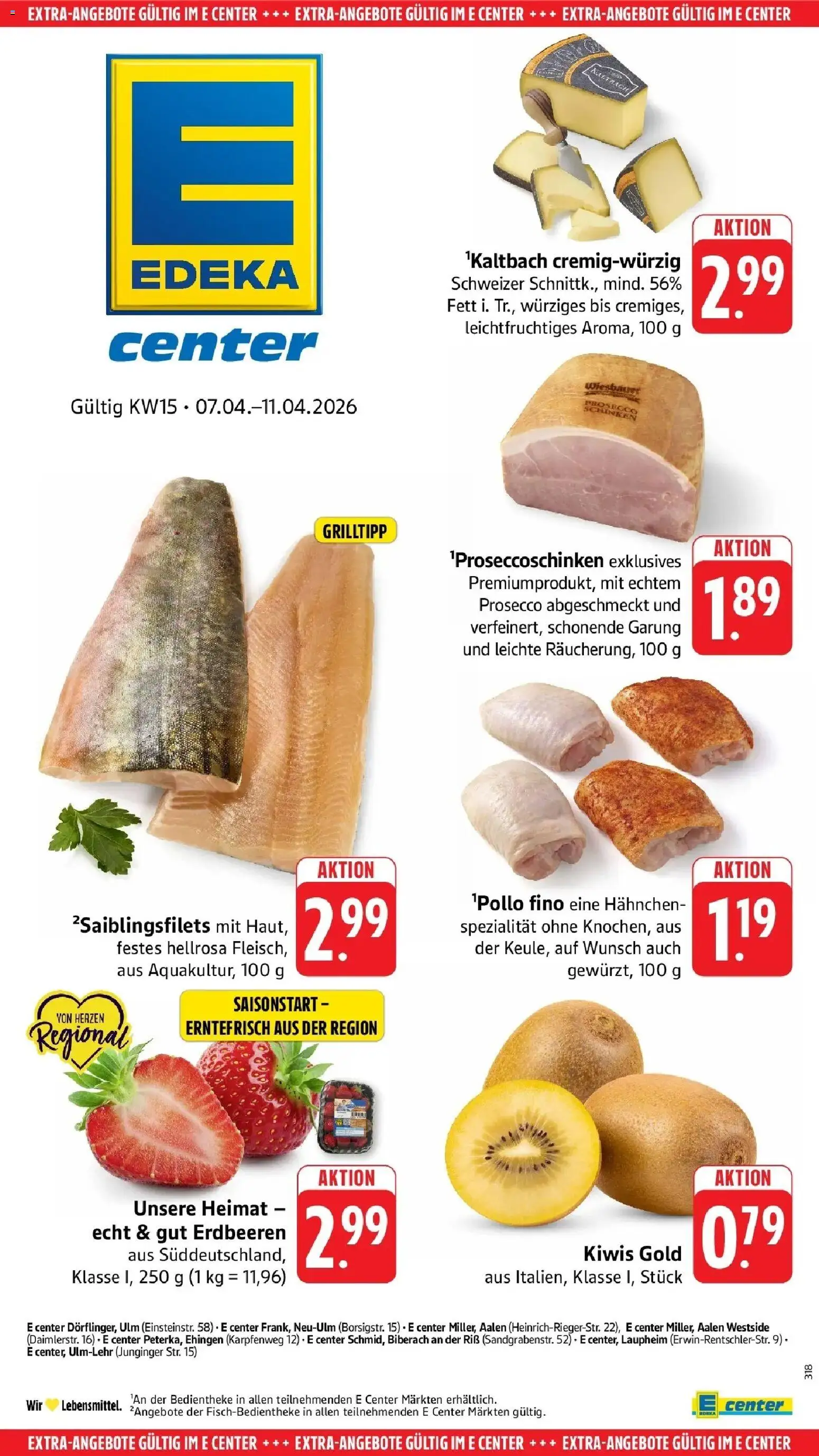 E center Prospekt Aalen	 – gültig ab 05.04.2026 | Seite: 45 | Produkte: Hahnchen, Prosecco, Schinken, Erdbeeren