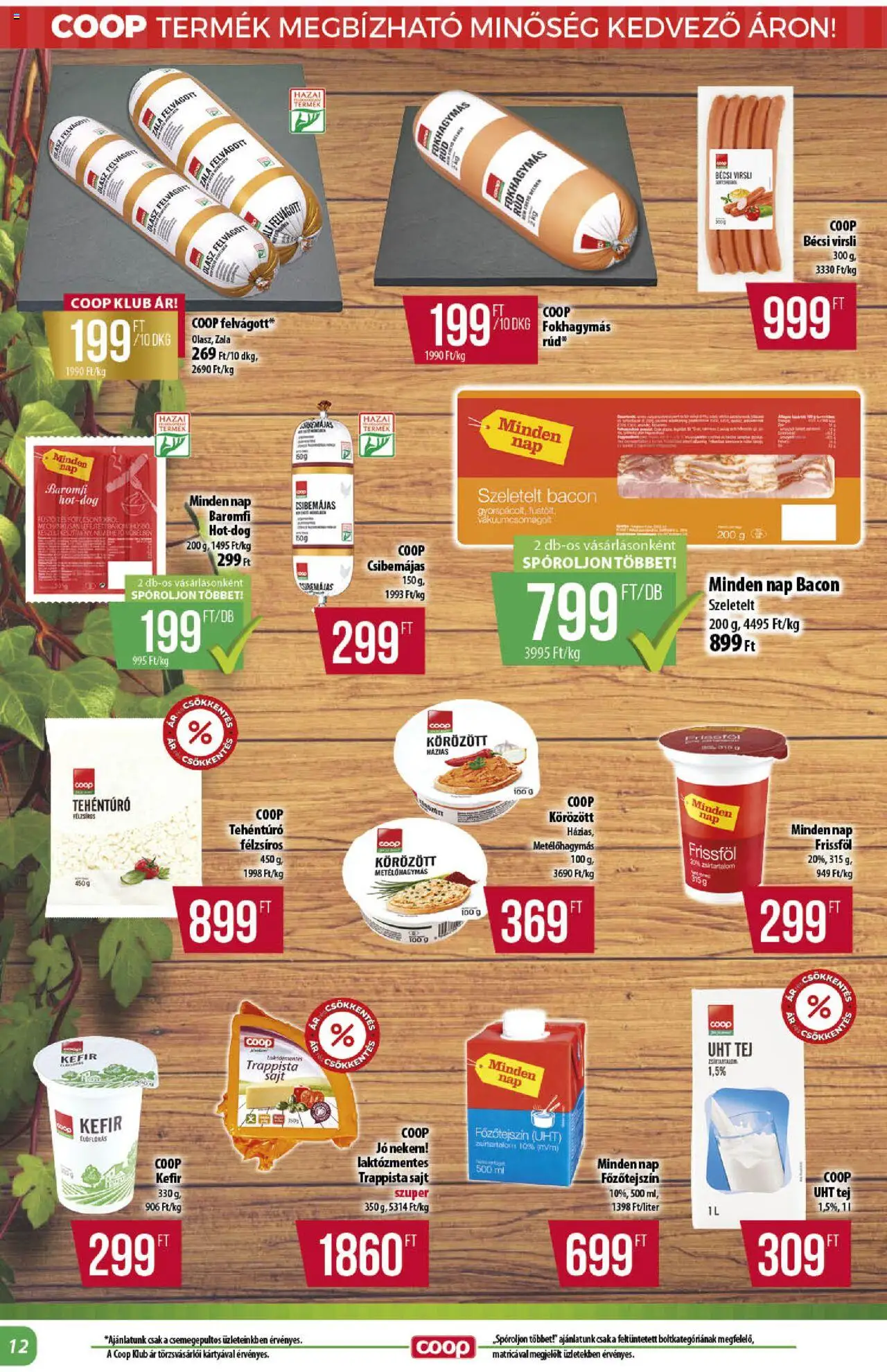 COOP akciós ujság - amely érvényes a következő dátumtól: 14.08.2025 | Oldal: 12 | Termékek: Kefir, Főzőtejszín, Sajt, Felvágott