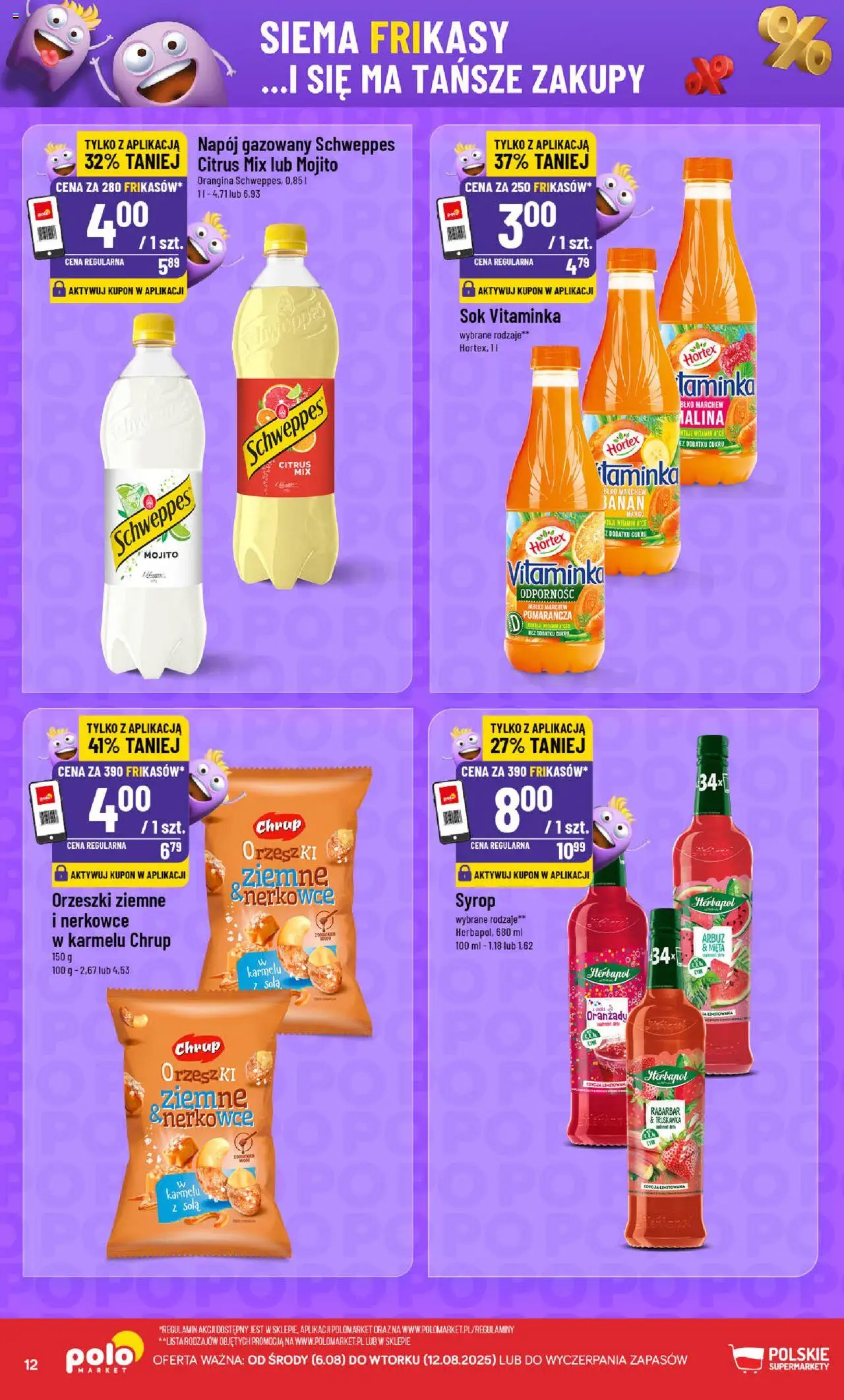POLOmarket Gazetka - Frikasowe hity od 06.08.2025 | Strona: 12 | Produkty: Syrop, Arbuz, Orzeszki ziemne, Sok