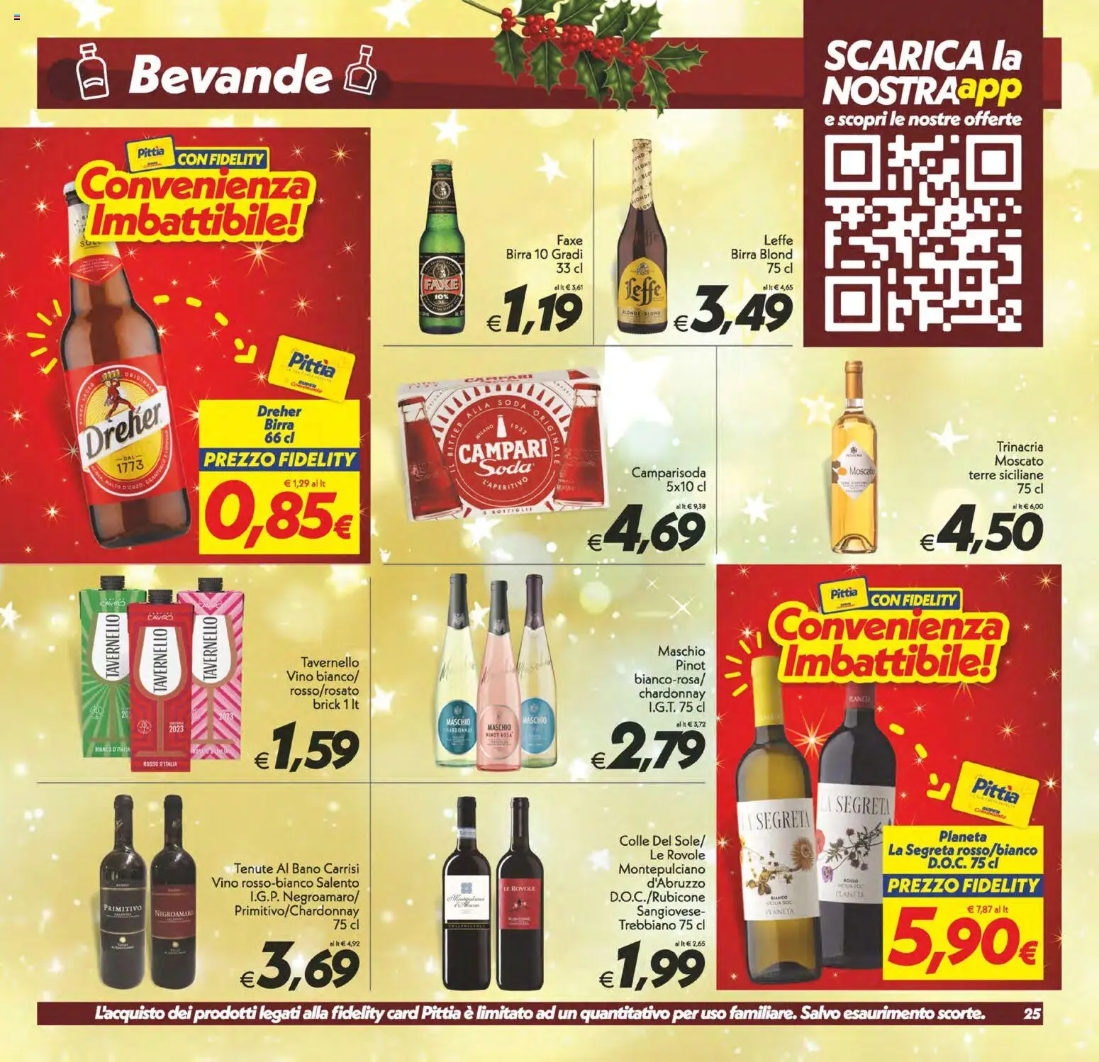 Volantino SuperConveniente del 05.12.2025 | Pagina: 25 | Prodotti: Birra, Vino, The