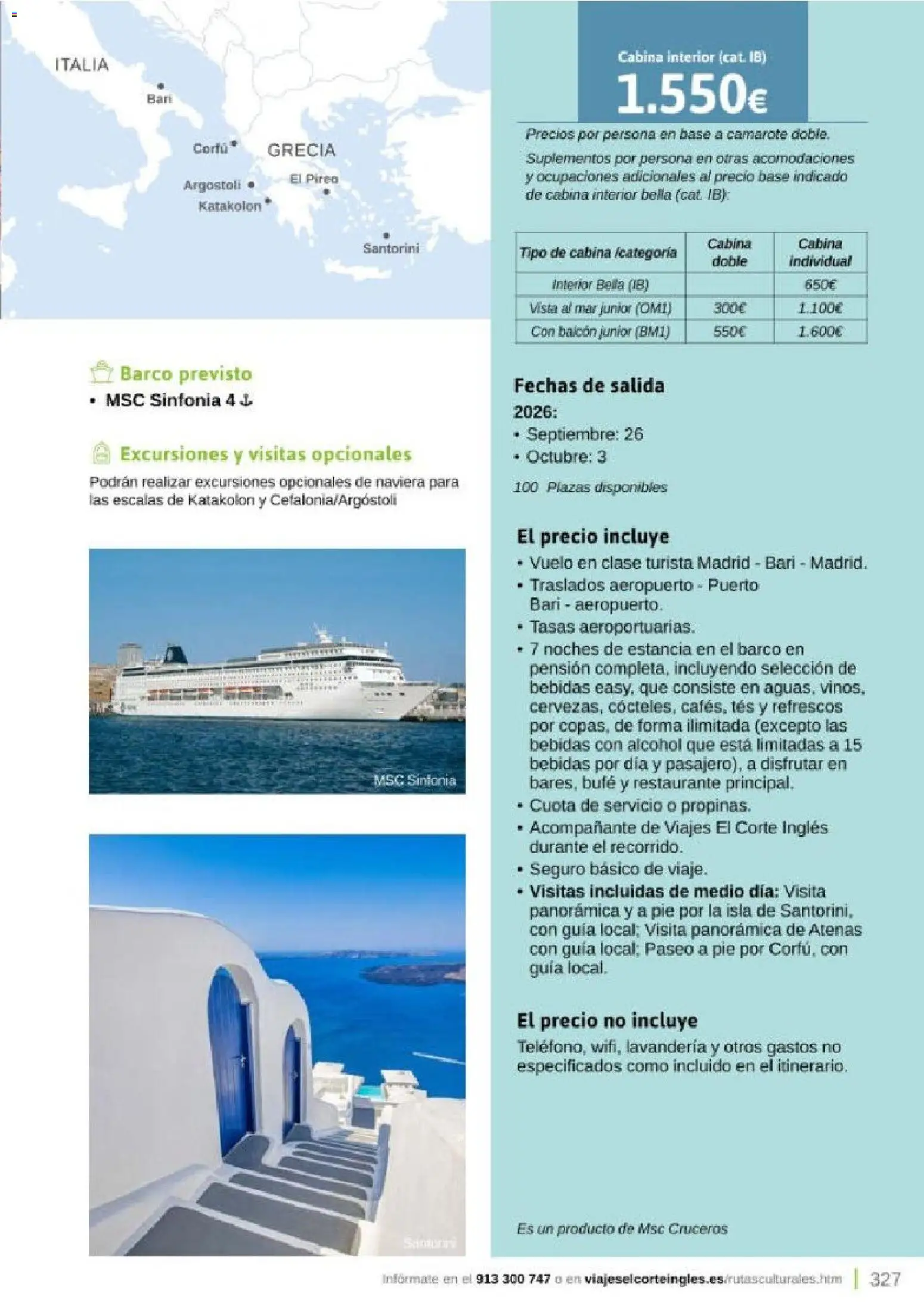 Viajes El Corte Inglés Rutas Culturales de la Comunidad de Madrid │ válido desde el 01.04.2026 | Página: 327