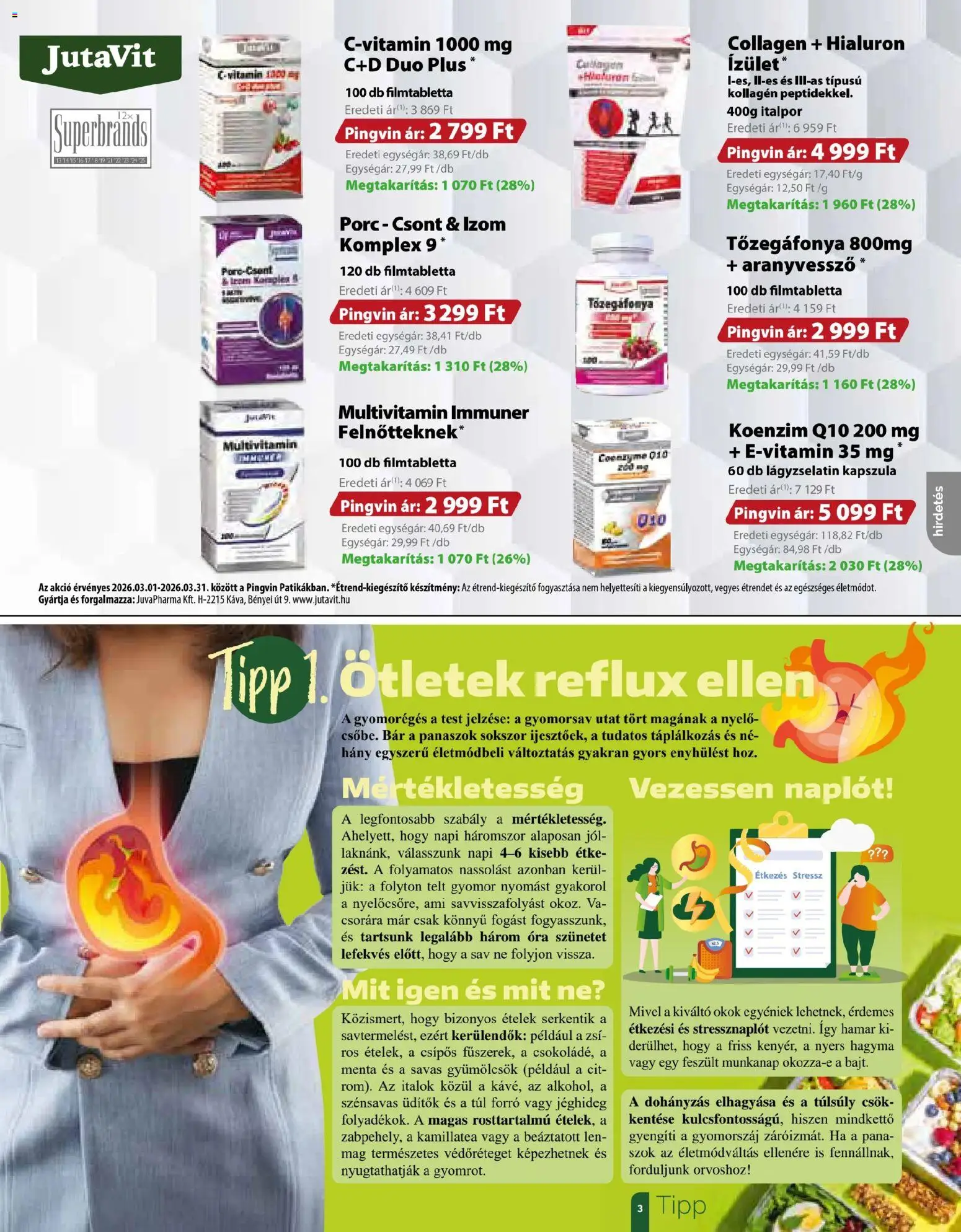 Pingvin Patika akciós ujság - amely érvényes a következő dátumtól: 01.03.2026 | Oldal: 3 | Termékek: Üdítők, Kollagén, Multivitamin, Hagyma