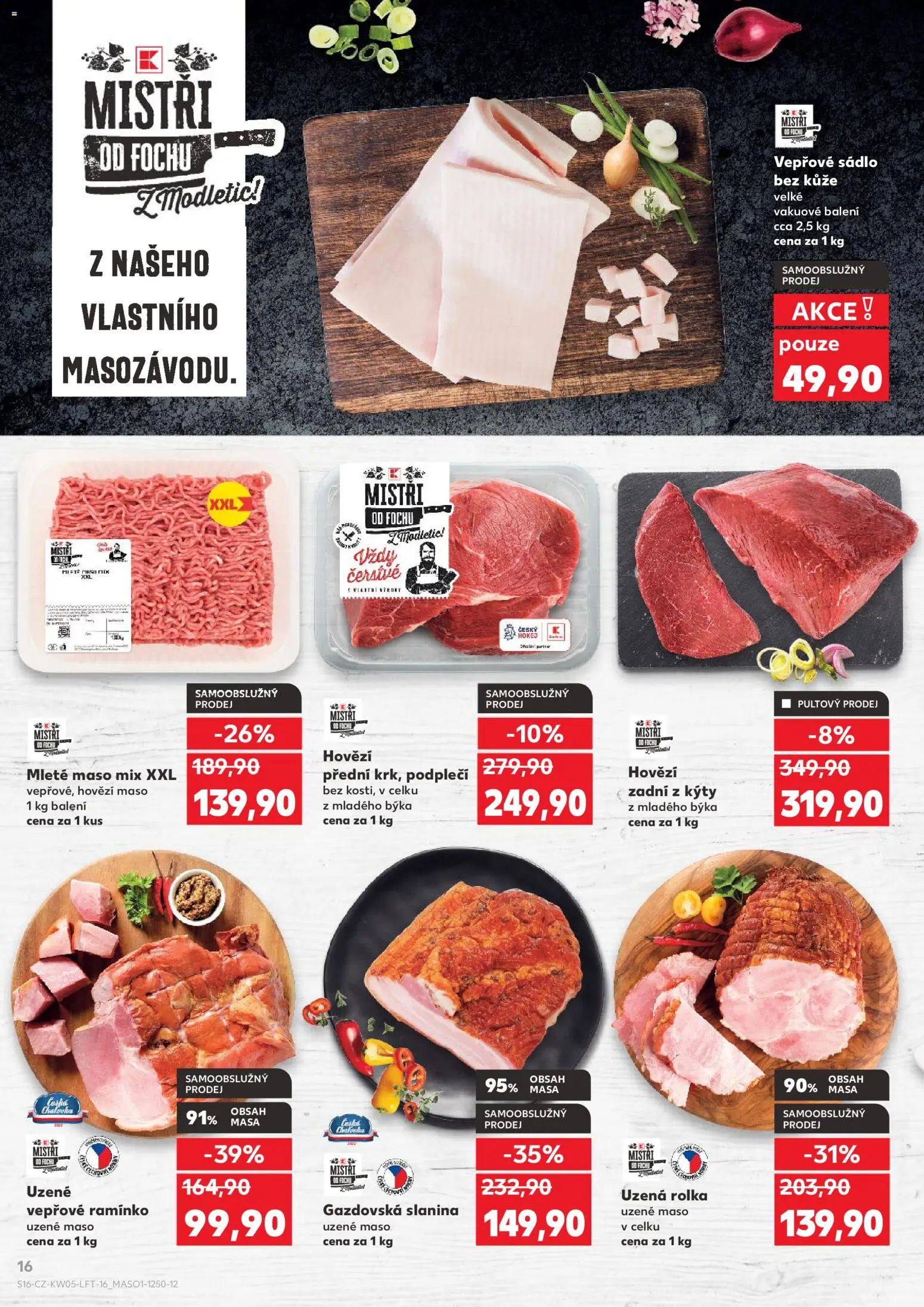 Kaufland leták - Kolín od 28.01.2026 | Strana: 16 | Produkty: Hovězí maso, Uzené vepřové ramínko, Mleté maso mix, Slanina