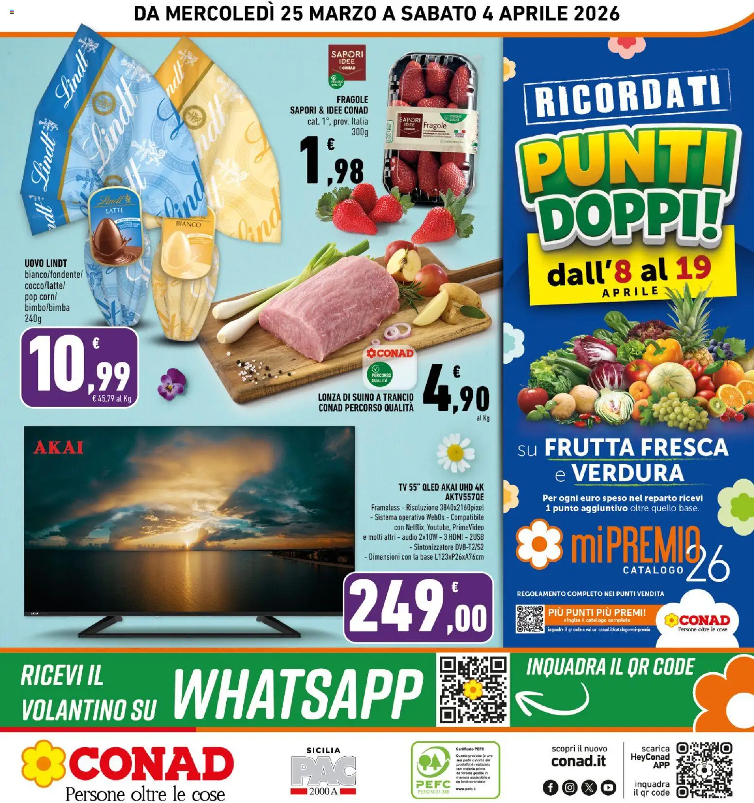 Volantino Conad del 25.03.2026 | Pagina: 32 | Prodotti: Frutta, Suino, Latte, TV