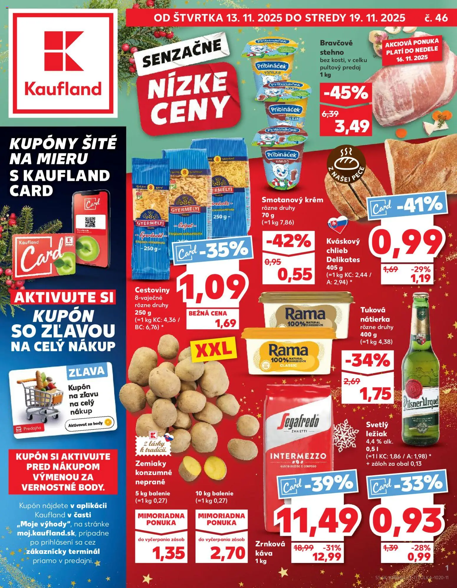 Nové Kaufland akcie – leták je platný od 13.11.2025 | Strana: 1 | Produkty: Chlieb, Krém, Zemiaky, Zrnková káva