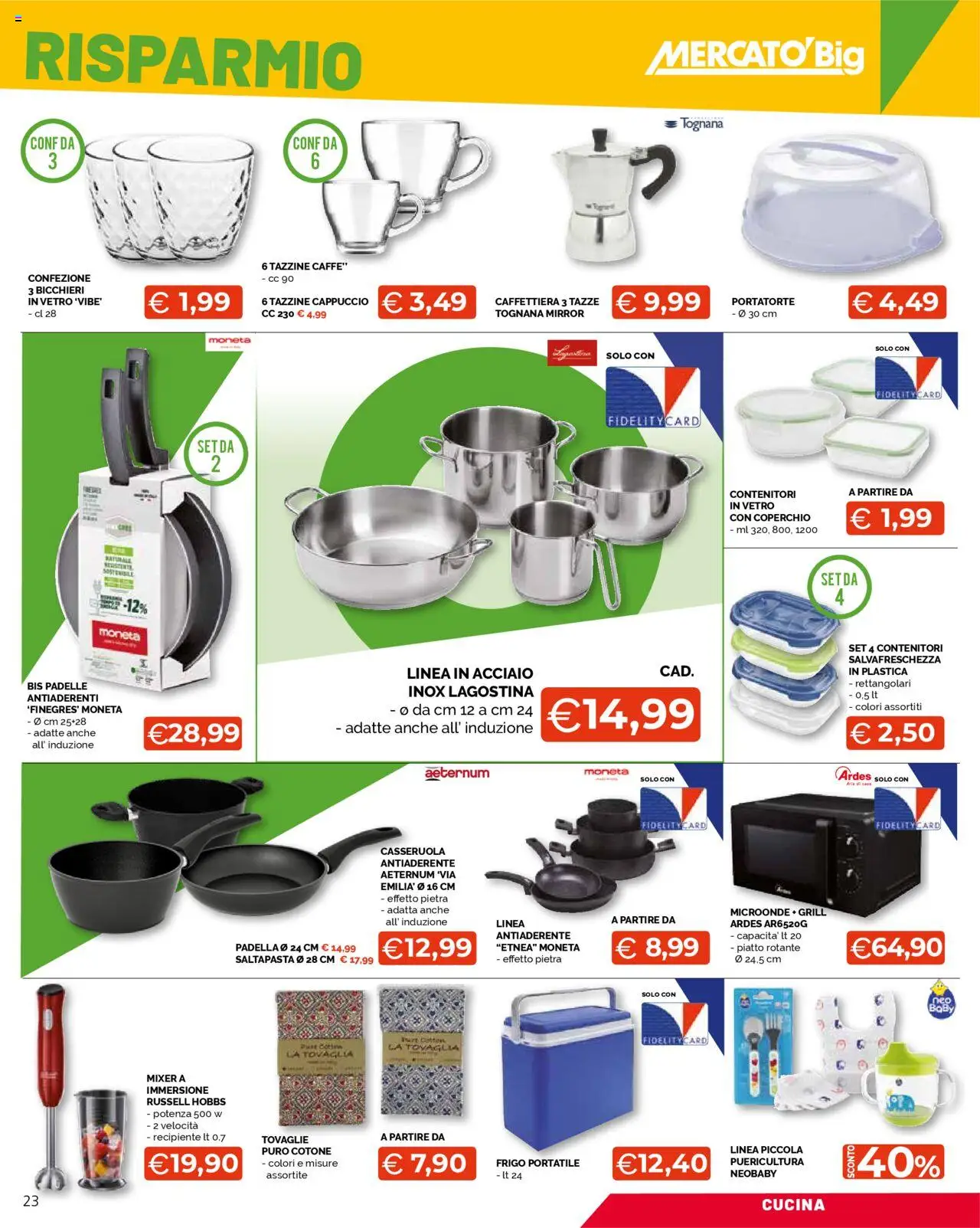 Volantino Mercatò del 11.08.2025 | Pagina: 23 | Prodotti: Frigo portatile, Cappuccio, Piatto, Mixer