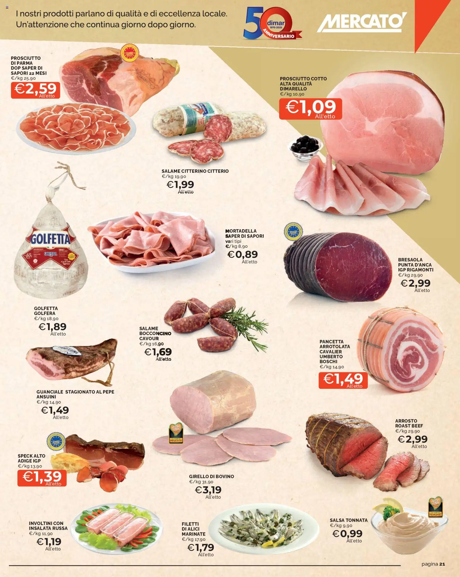 Volantino Mercatò del 27.10.2025 | Pagina: 21 | Prodotti: Arrosto, Bresaola, Prosciutto, Guanciale