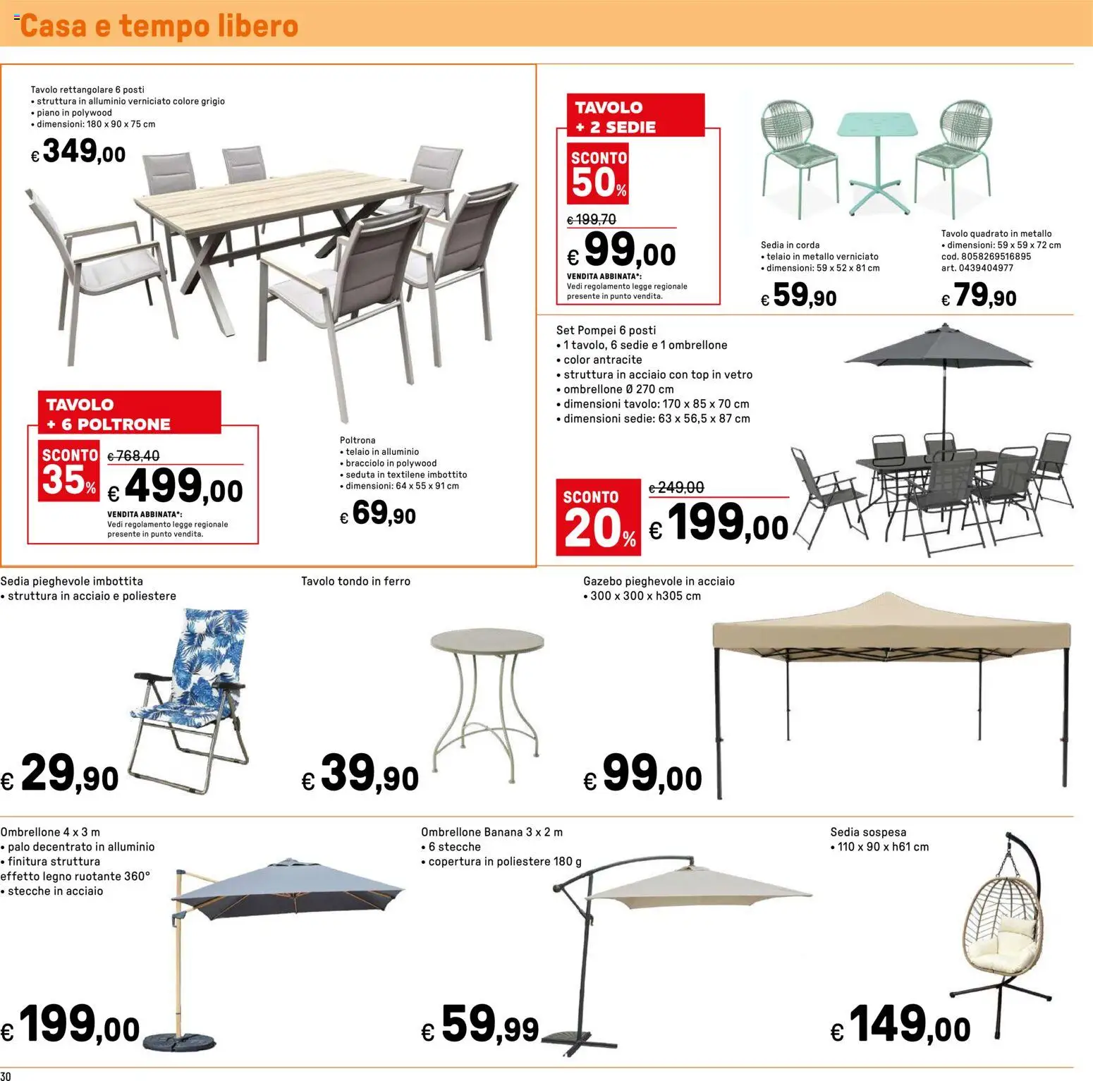 Volantino Iper del 24.04.2026 | Pagina: 30 | Prodotti: Top, Alluminio, Tavolo, Sedia