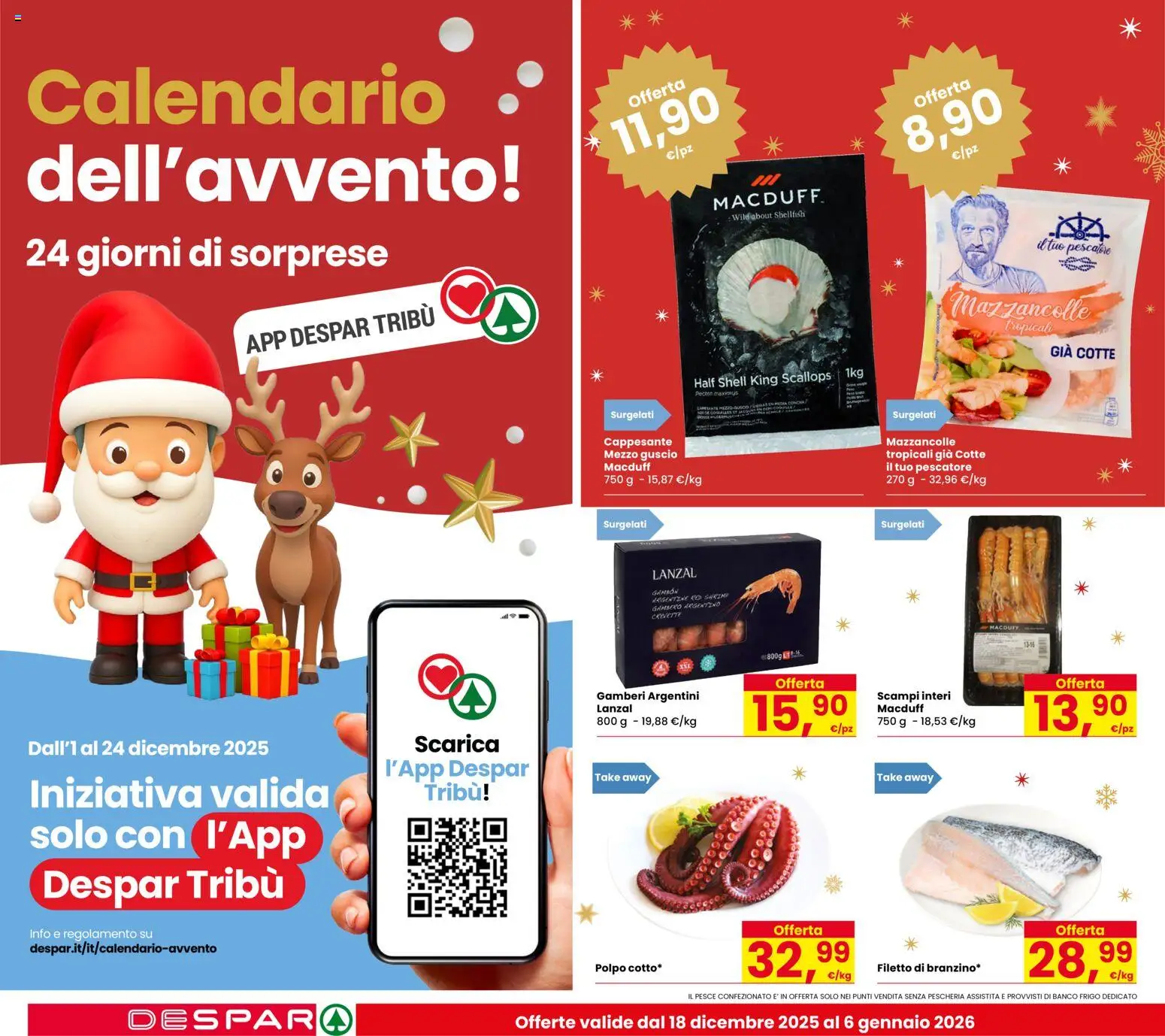 Volantino Despar del 18.12.2025 | Pagina: 6 | Prodotti: Pesce, Gamberi, Polpo, Mazzancolle
