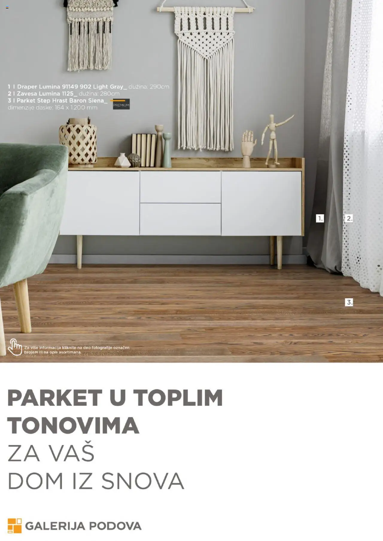Galerija Podova katalog - važi od 31.01.2025 | Strana: 62 | Proizvode: Zavesa