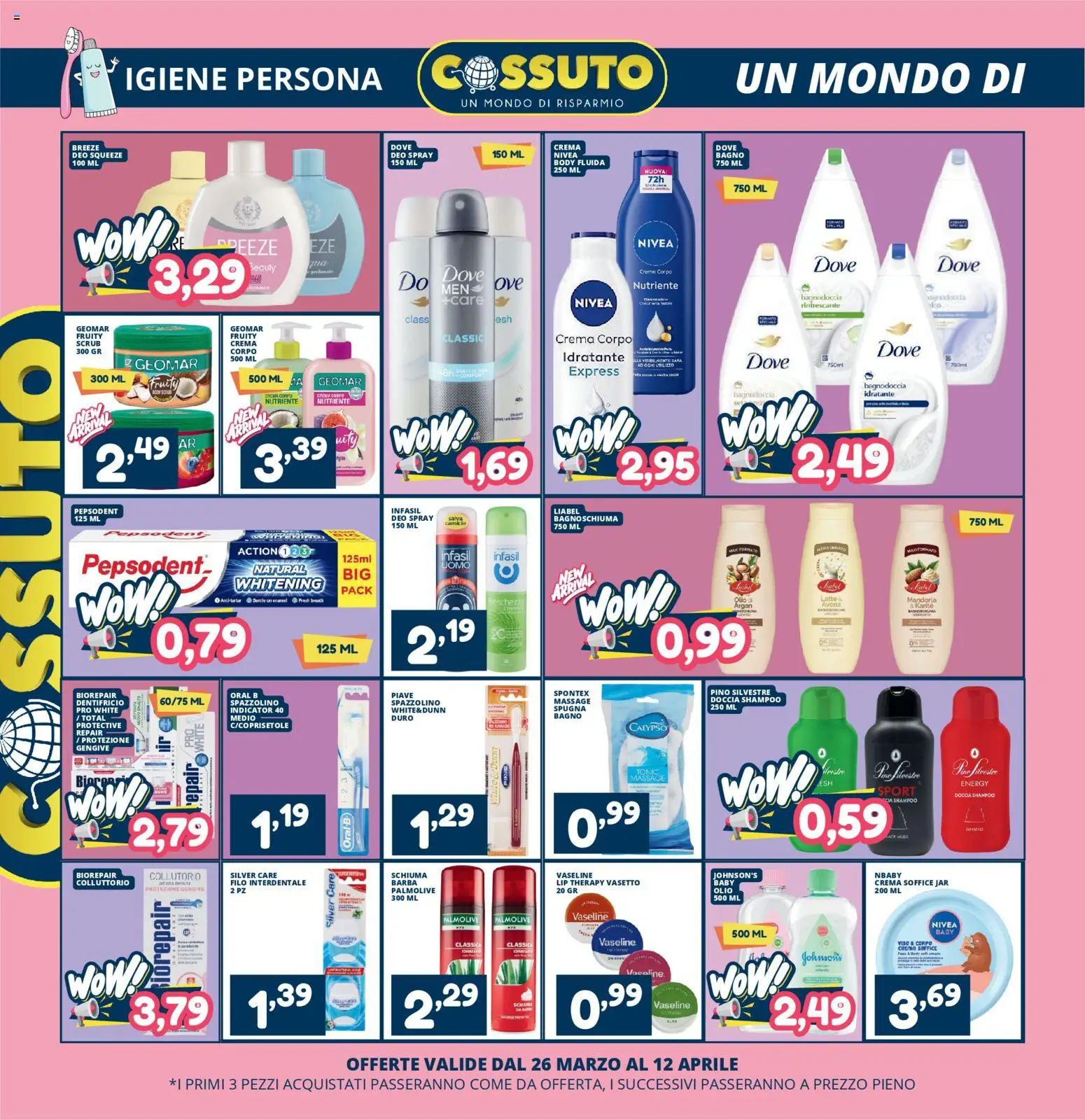 Volantino Cossuto del 26.03.2026 | Pagina: 4 | Prodotti: Spazzolino, Filo interdentale, Olio, Bagno