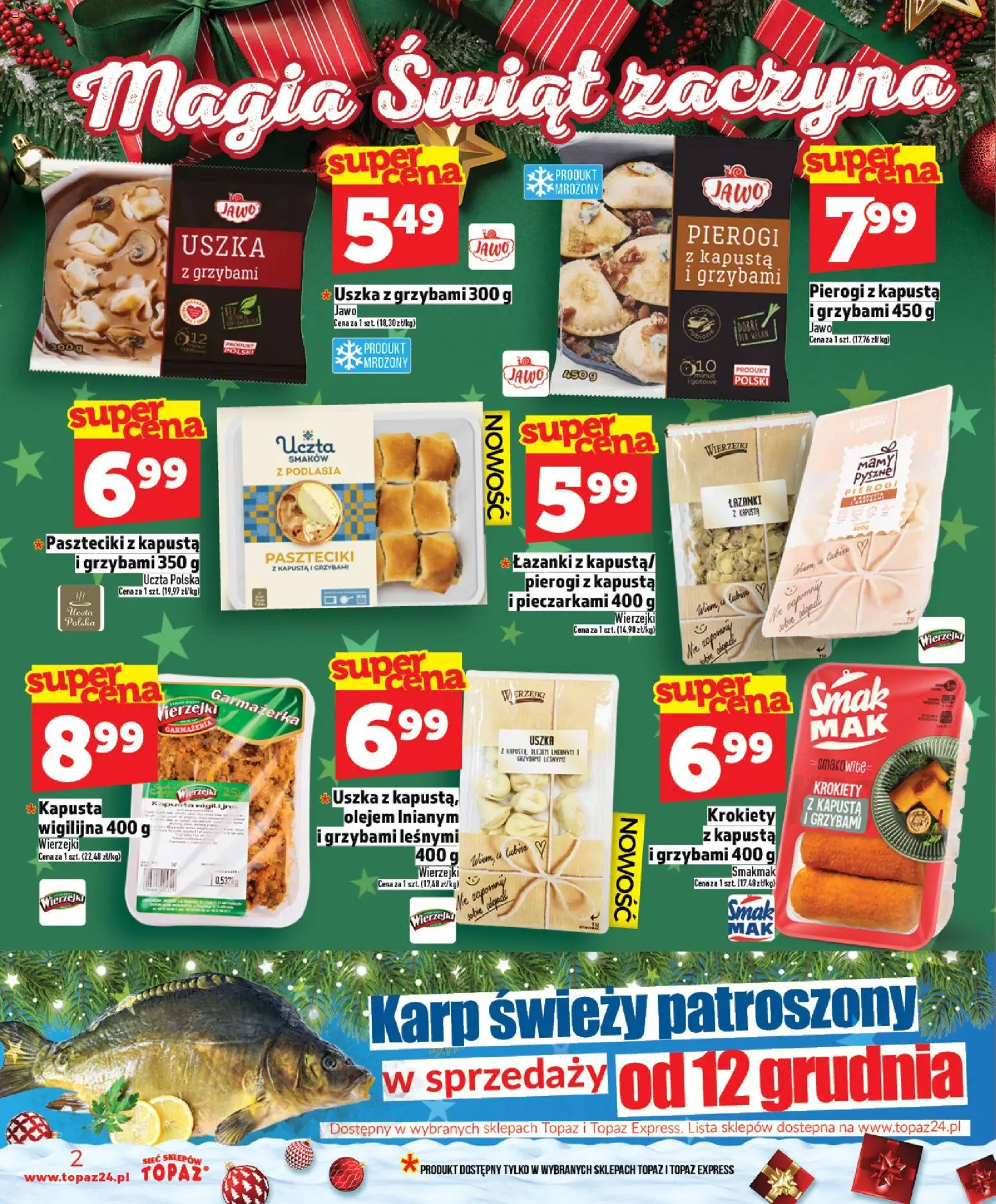 Topaz Gazetka od 11.12.2025 | Strona: 2 | Produkty: Kapusta, Krokiety, Karp, Uszka z grzybami