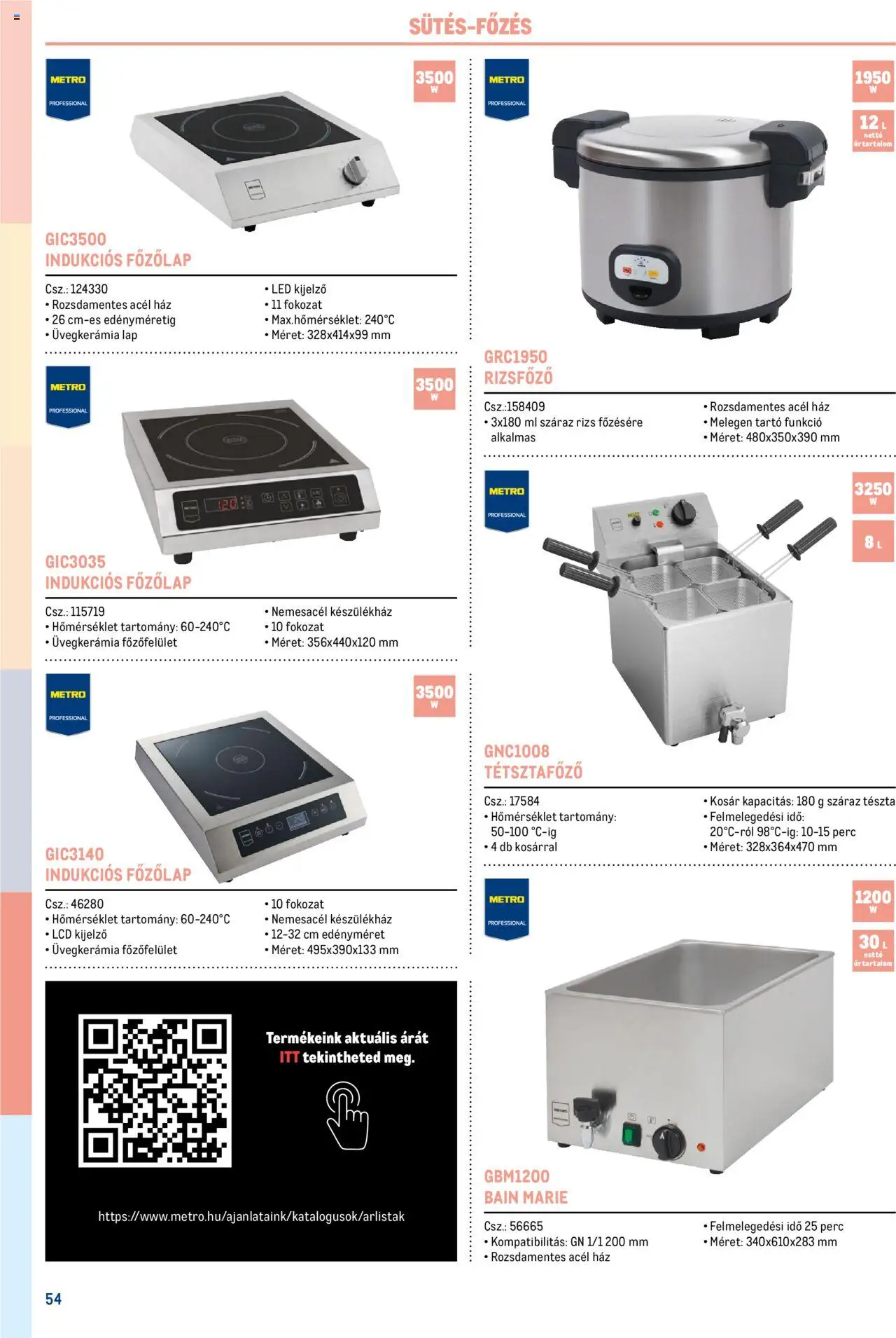 Metro akciós ujság - amely érvényes a következő dátumtól: 17.02.2025 | Oldal: 54 | Termékek: Főzőlap, Indukciós főzőlap, Rizsfőző, Tészta