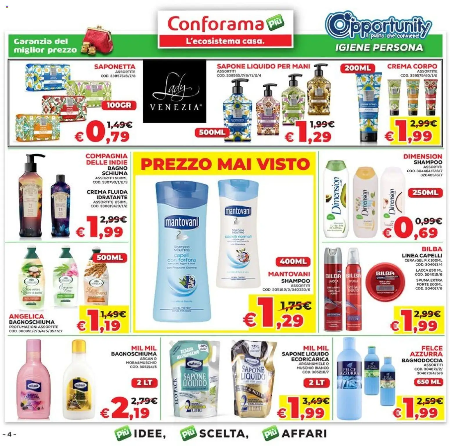 Volantino Conforama del 09.04.2026 | Pagina: 4 | Prodotti: Crema, Lacca, Saponetta, Bagno