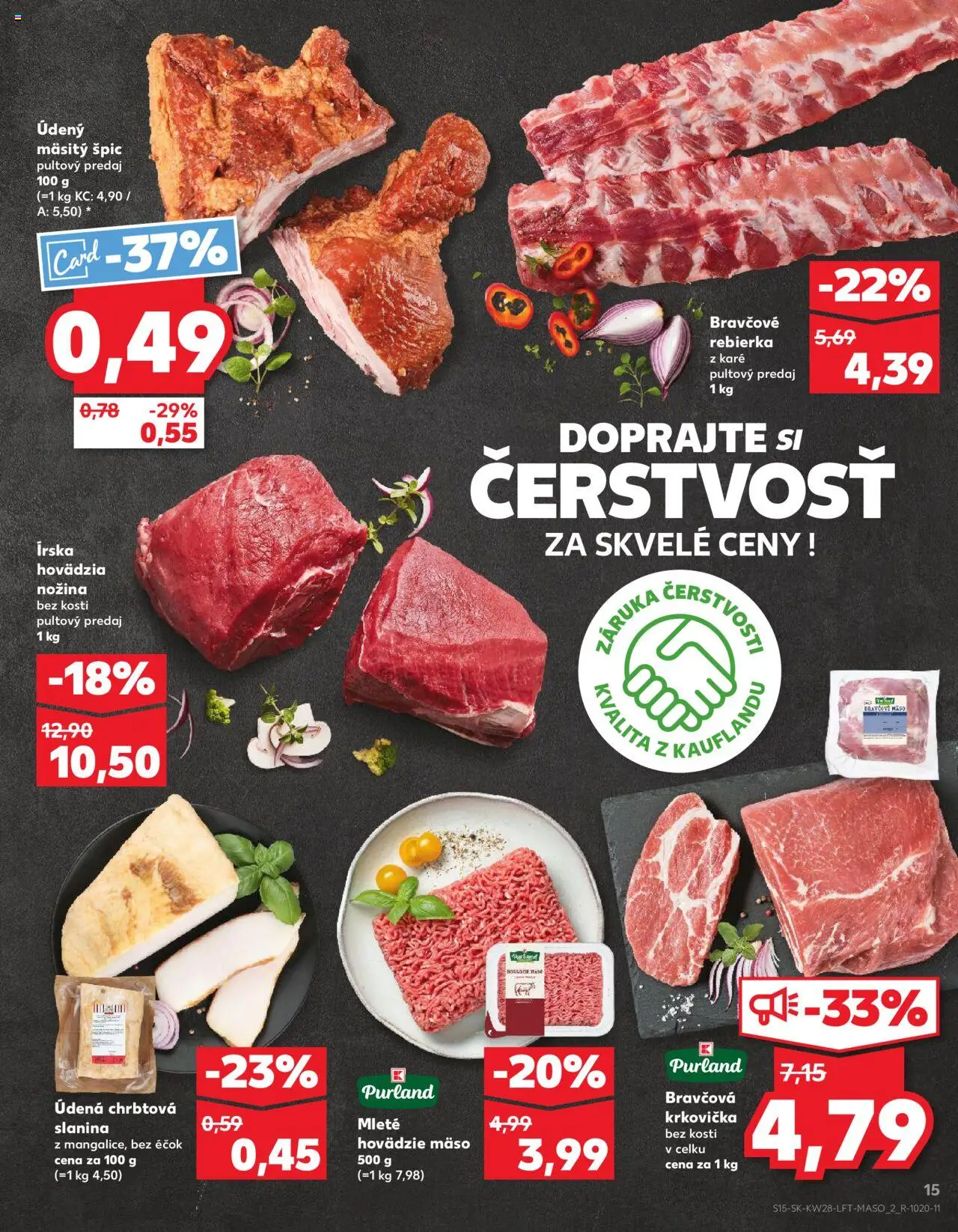 Kaufland Partizánske │ platný od 10.07.2025 | Strana: 15 | Produkty: Slanina, Hovädzie mäso, Bravčová krkovička, Krkovička