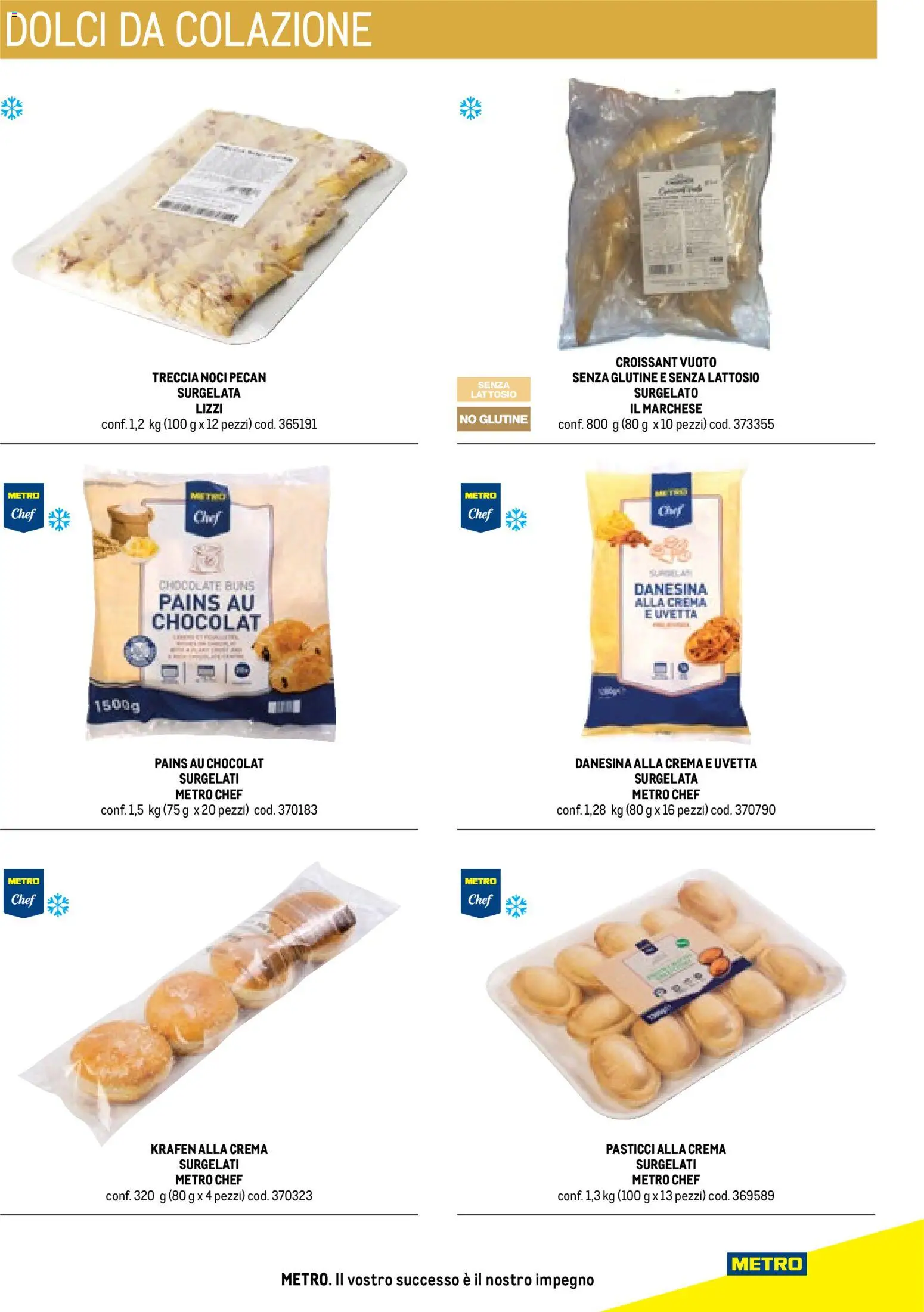 Volantino Metro del 17.10.2025 | Pagina: 39 | Prodotti: Crema, Noci, Croissant