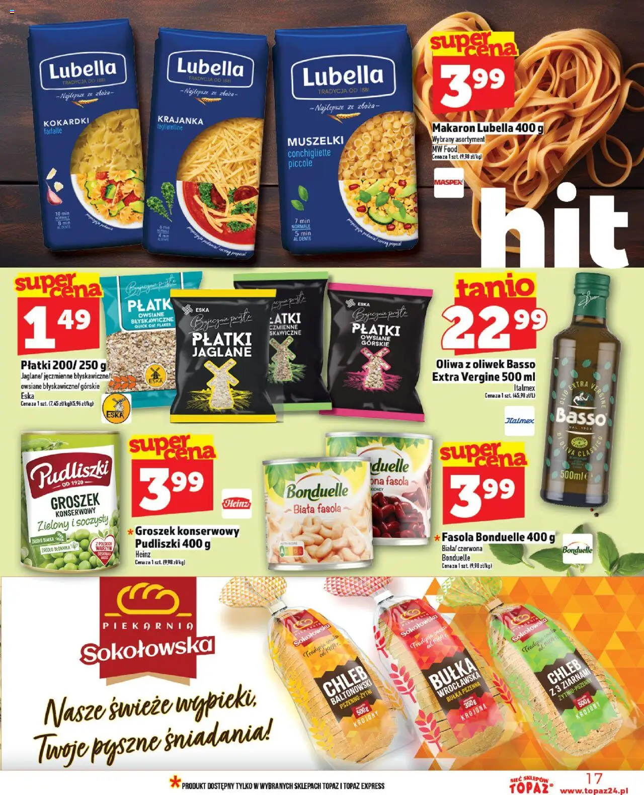Topaz Gazetka od 20.06.2025 | Strona: 17 | Produkty: Oliwa z oliwek, Piekarnia, Płatki, Bułka pszenna