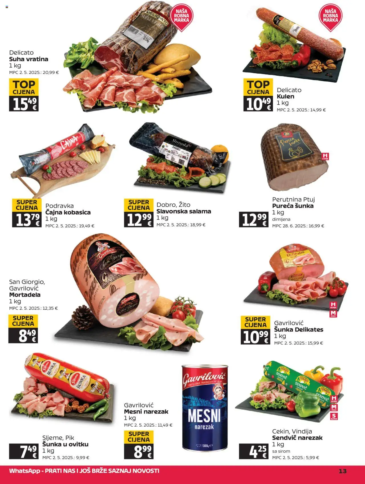 Tommy katalog | vrijedi od 07.08.2025 | Stranica: 13 | Proizvodi: Salama, Mortadela, Narezak, Perutnina Ptuj