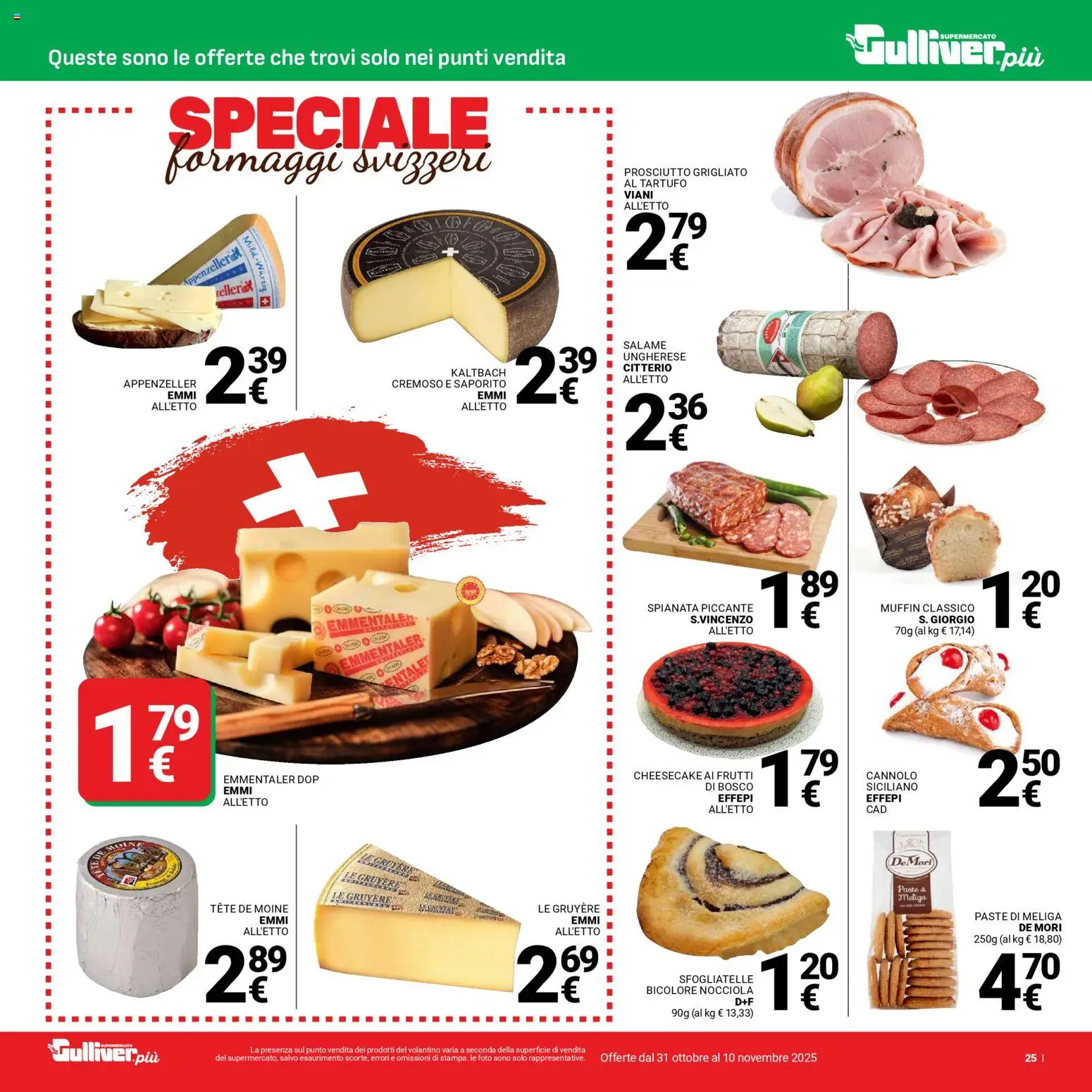 Volantino Gulliver del 31.10.2025 | Pagina: 25 | Prodotti: Tartufo, Salame, Prosciutto, Muffin