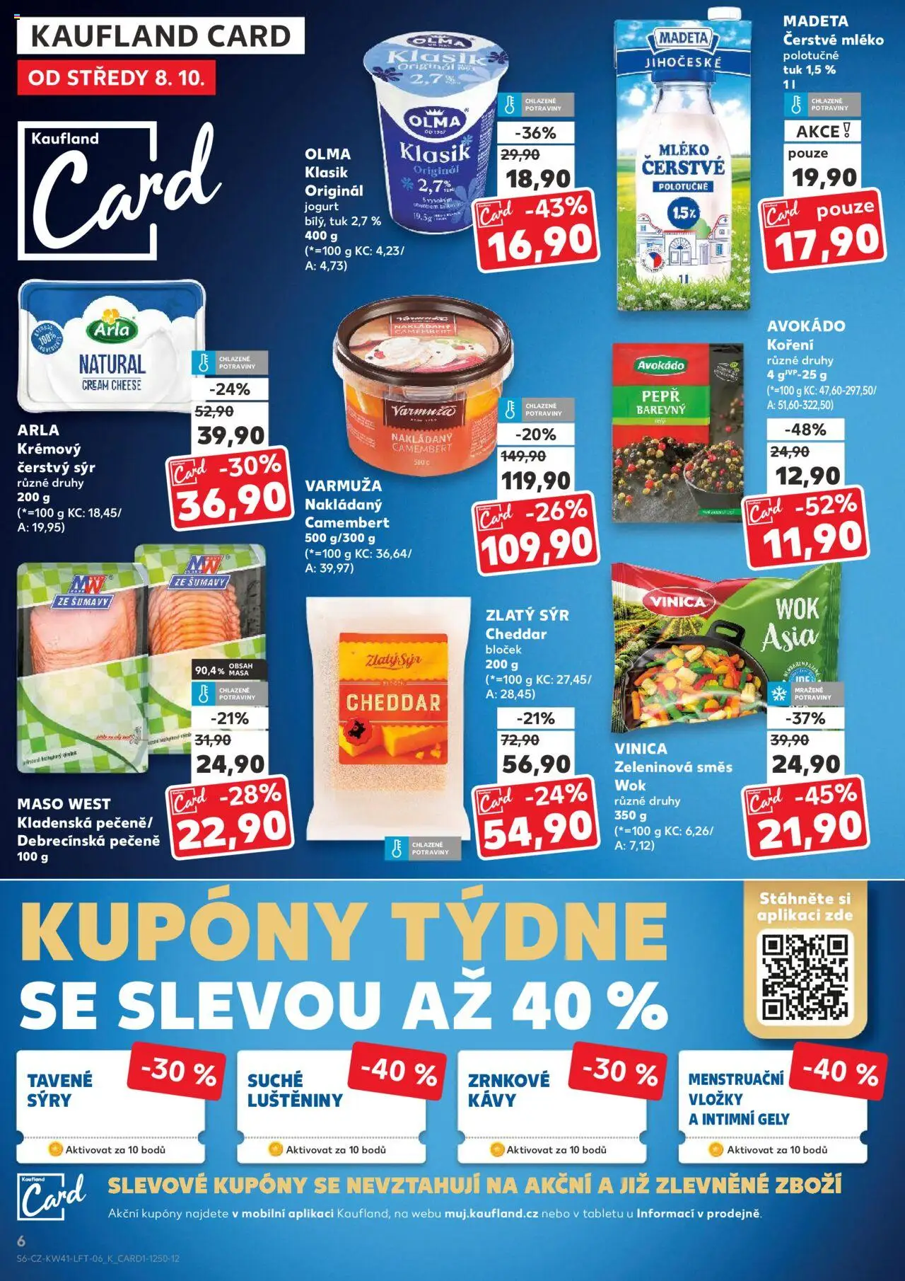Kaufland leták - Praha 4 od 08.10.2025 | Strana: 6 | Produkty: Jogurt, Sýry, Avokádo, Camembert