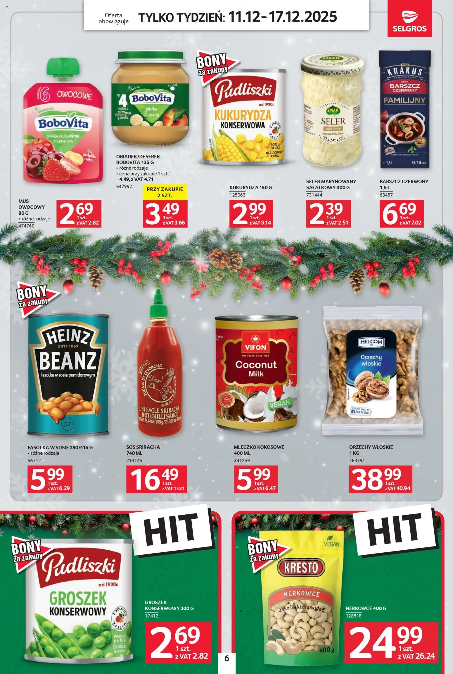 Selgros cash&carry Gazetka - Jeszcze więcej super promocji od 11.12.2025 | Strona: 6 | Produkty: Barszcz, Vifon, Orzechy włoskie, Sos sriracha