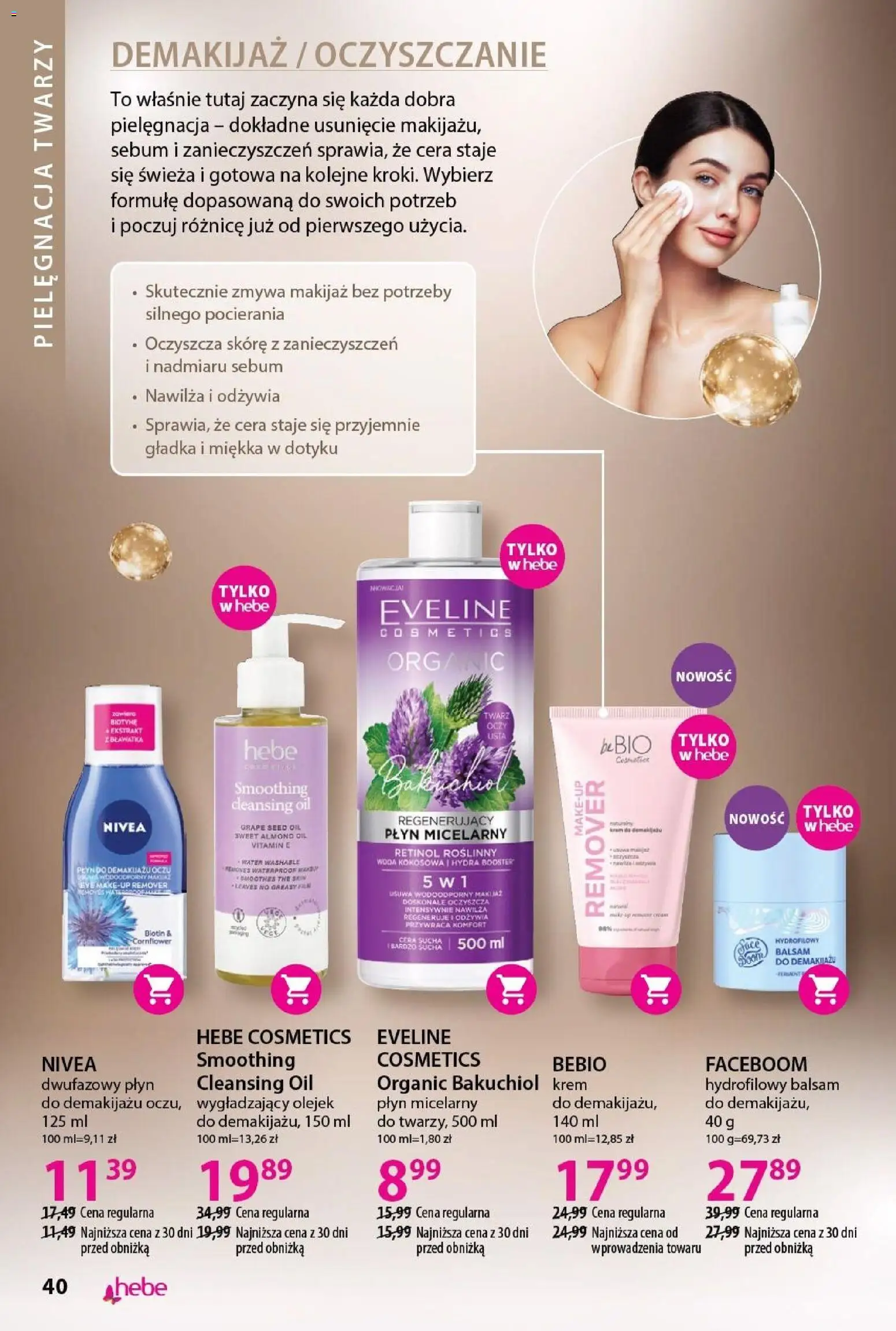 Hebe gazetka - Katalog od 19.03.2026 | Strona: 40 | Produkty: Woda kokosowa, Makijaż, Płyn do demakijażu, Woda