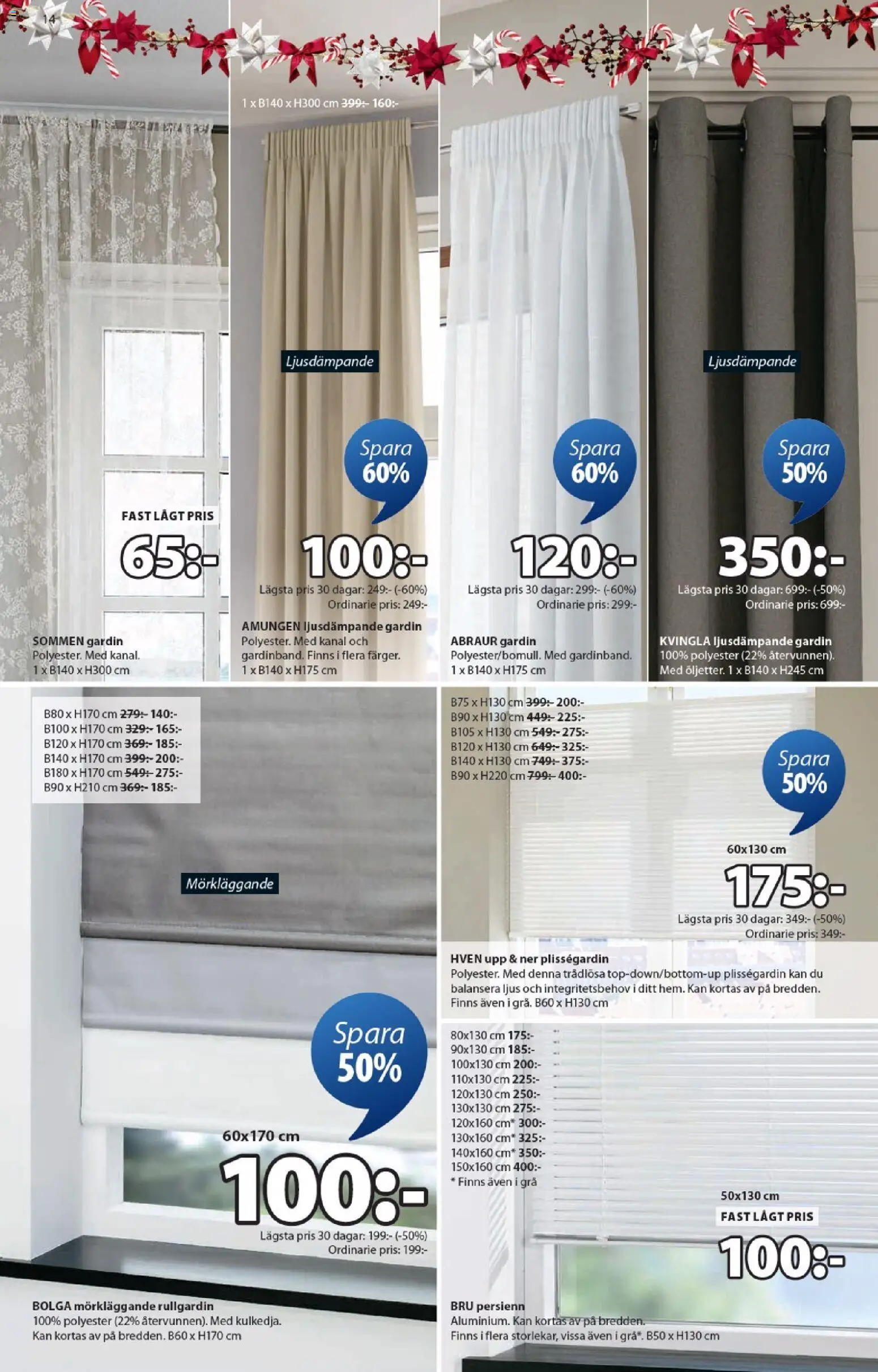 JYSK reklamblad aktuell från 03.11.2025 | Sida: 14 | Produkter: Gardin, Rullgardin, Persienn, Ljus