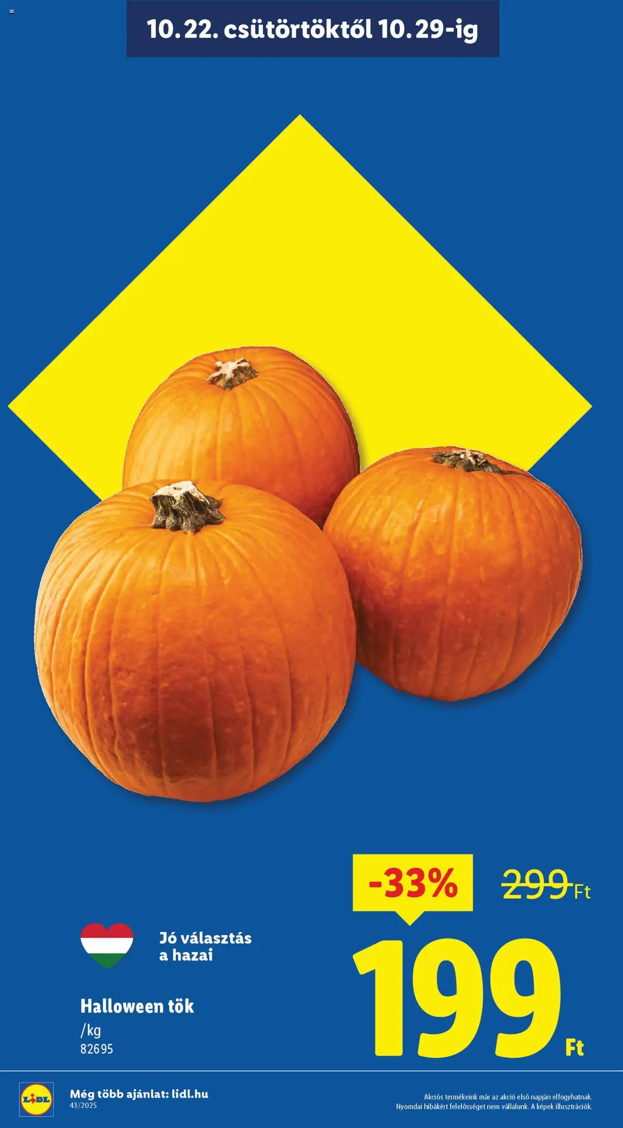 Lidl akciós ujság - amely érvényes a következő dátumtól: 22.10.2025 | Oldal: 2 | Termékek: Tök, Halloween tök