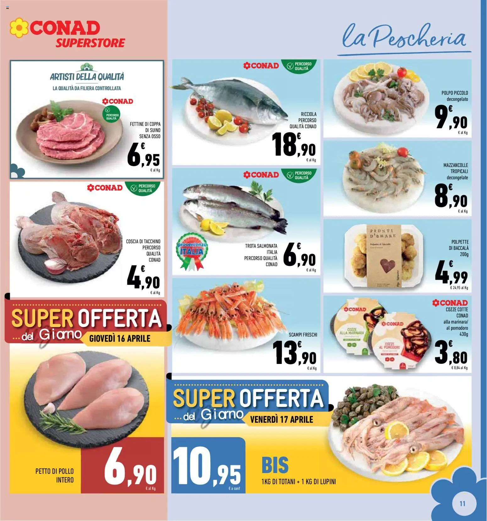 Volantino Conad del 08.04.2026 | Pagina: 11 | Prodotti: Lupini, Cozze, Trota, Suino