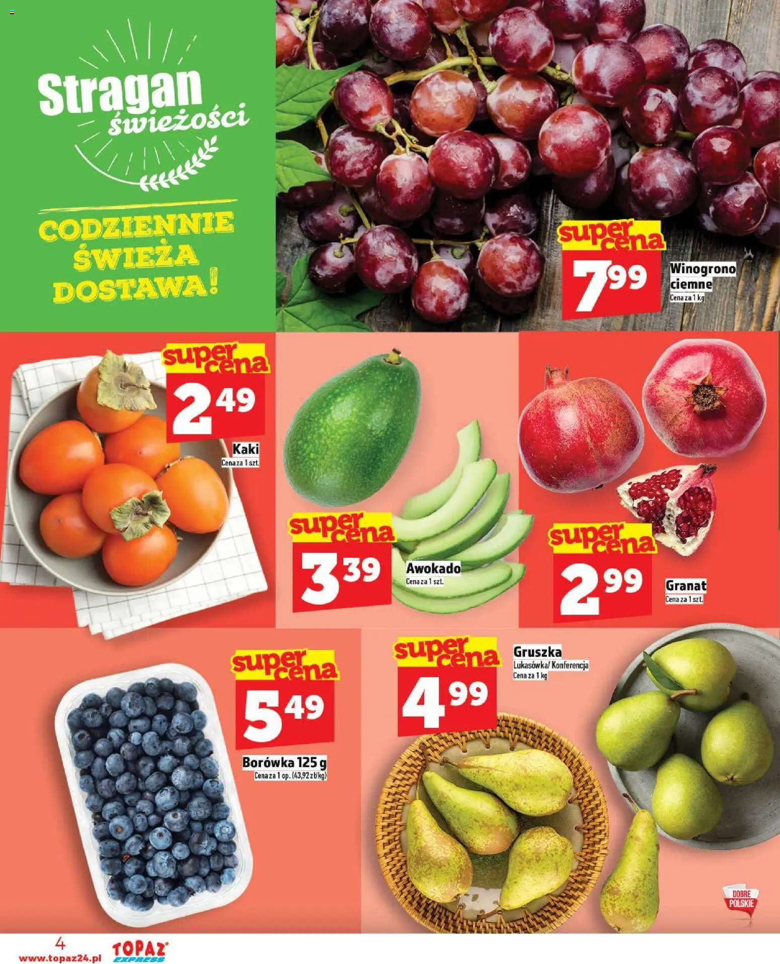 Topaz Gazetka - Express od 06.11.2025 | Strona: 4 | Produkty: Kaki, Gruszka, Winogrono, Awokado