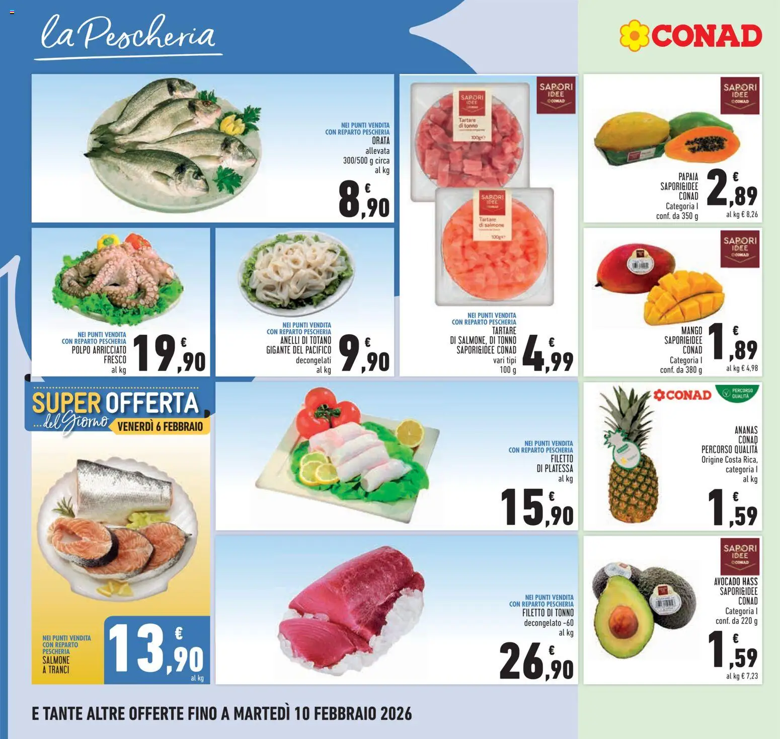 Volantino Conad del 29.01.2026 | Pagina: 12 | Prodotti: Salmone, Orata, Ananas, Totano