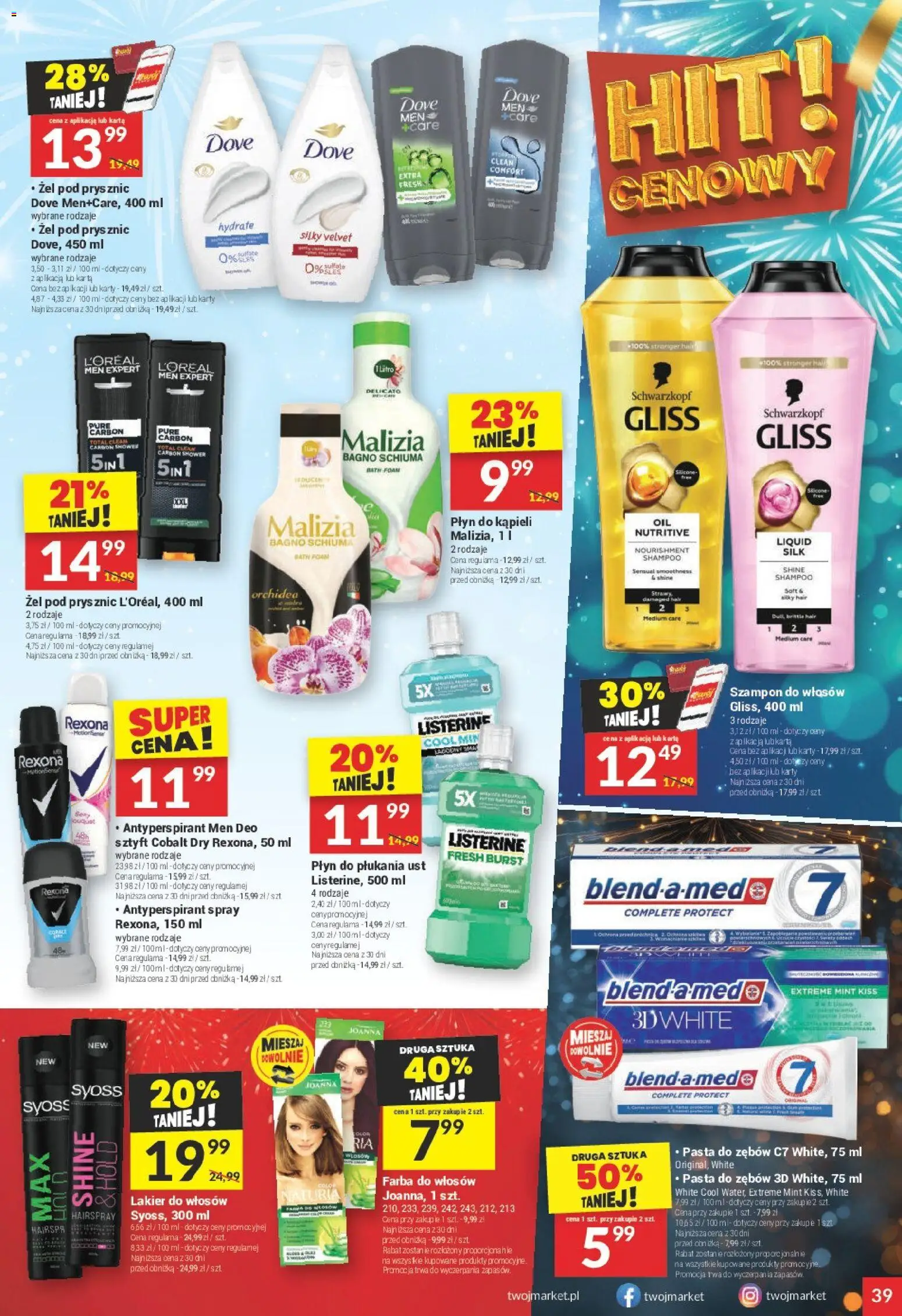 Twój Market Gazetka od 29.12.2025 | Strona: 39 | Produkty: Farba do włosów, Lakier do włosów, Antyperspirant, Pasta do zębów