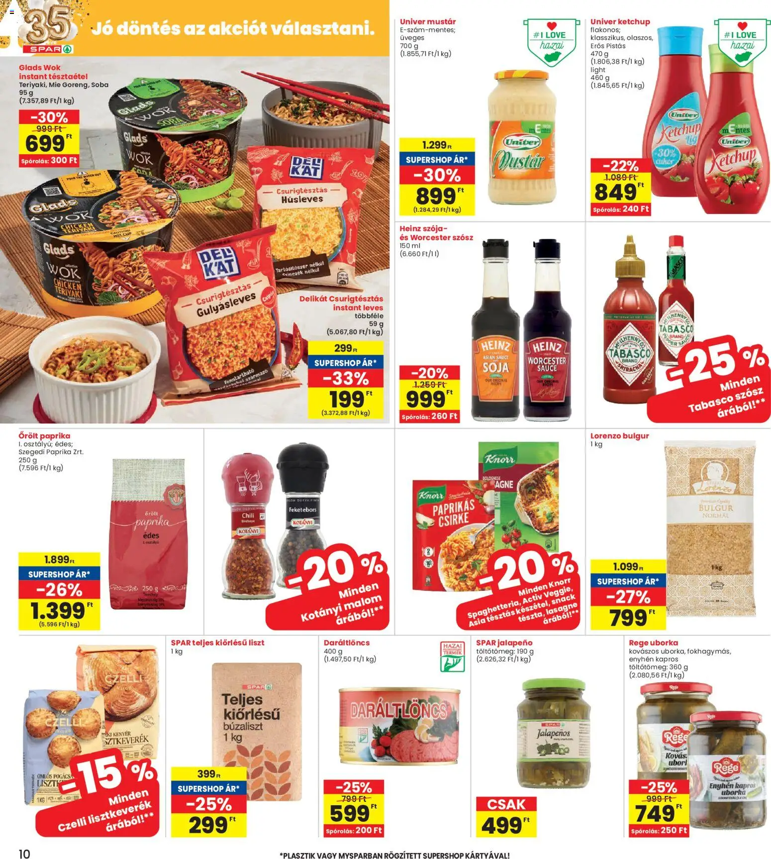 Interspar akciós ujság - amely érvényes a következő dátumtól: 19.02.2026 | Oldal: 10 | Termékek: Kenyér, Lasagne, Uborka, Szósz