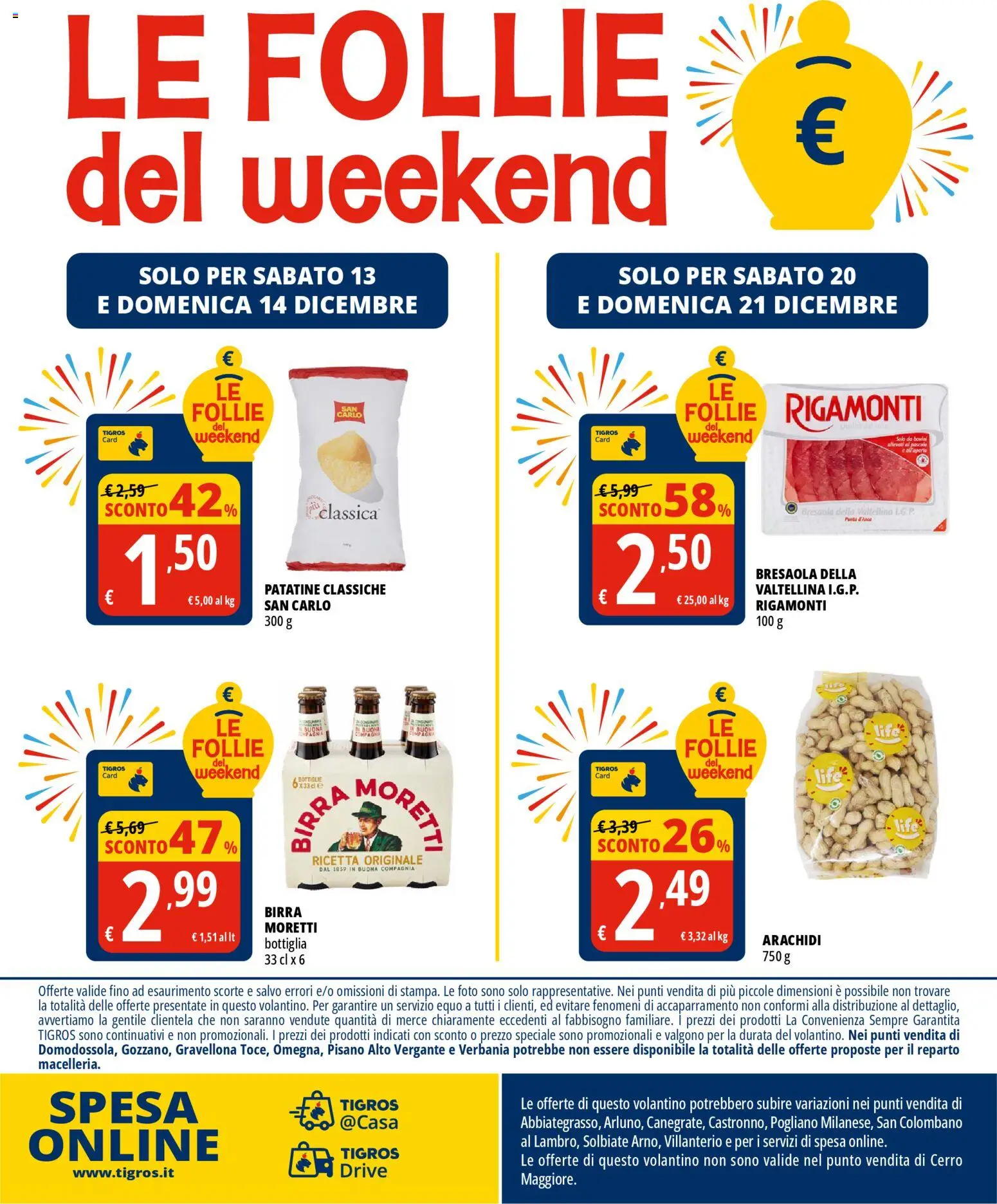 Volantino Tigros del 10.12.2025 | Pagina: 40 | Prodotti: Birra, Patatine, Arachidi, Bottiglia