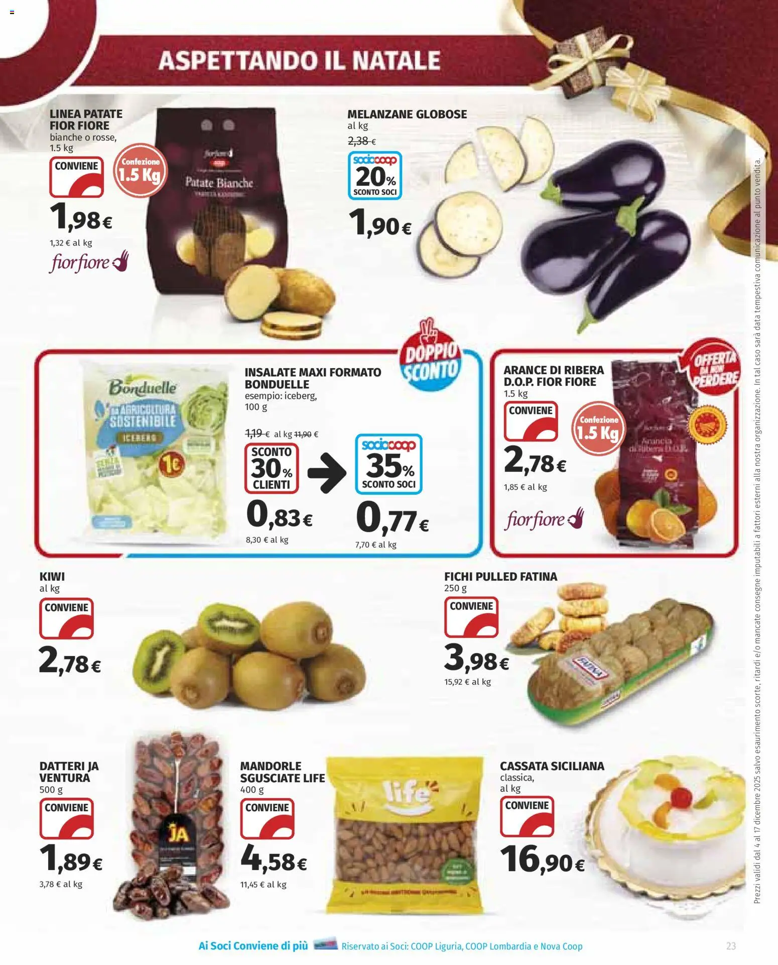 Volantino Ipercoop del 04.12.2025 | Pagina: 23 | Prodotti: Arance, Kiwi, Patate, Data