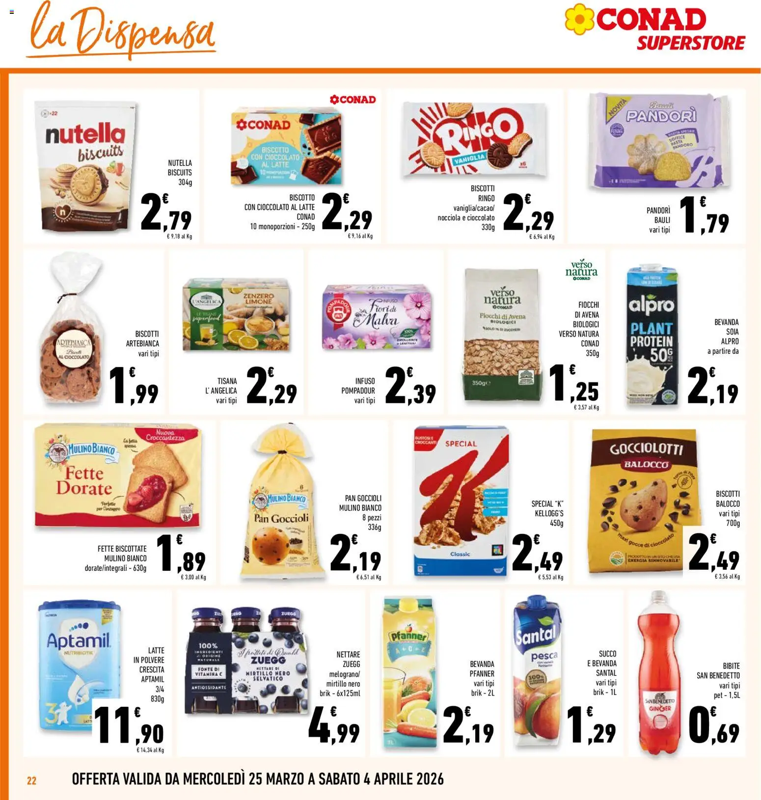 Volantino Conad del 25.03.2026 | Pagina: 22 | Prodotti: Fiocchi, Latte, Pesca, Fette biscottate