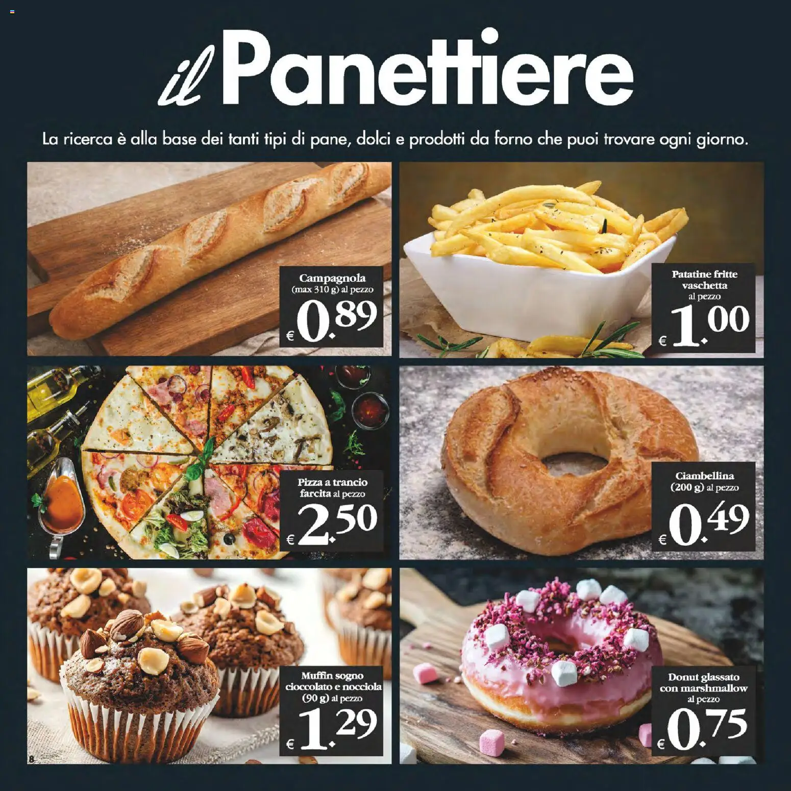 Volantino Decò del 13.02.2026 | Pagina: 8 | Prodotti: Pizza, Patatine, Muffin, Forno