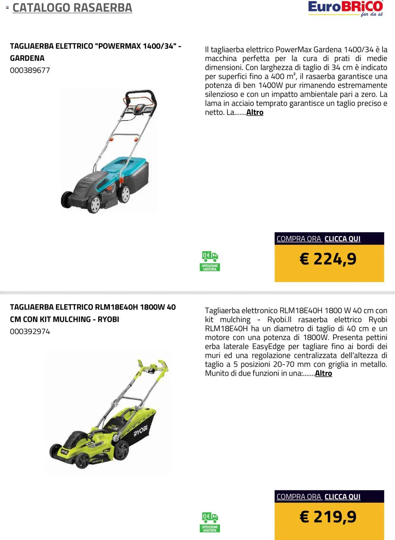 Volantino Eurobrico del 23.07.2025 | Pagina: 37 | Prodotti: Rasaerba, Griglia