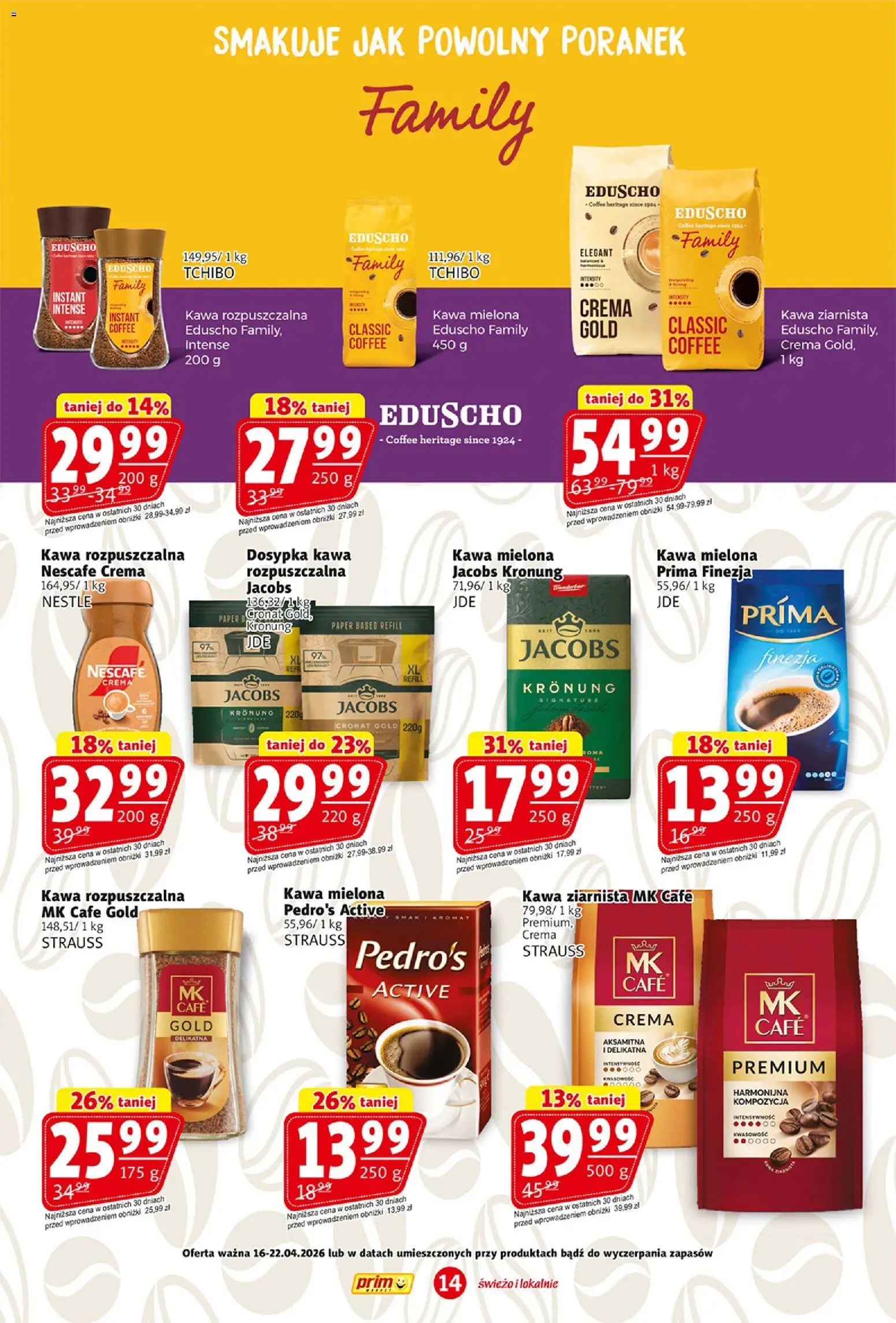 Prim Market gazetka od 16.04.2026 | Strona: 14 | Produkty: Nescafe, Kawa rozpuszczalna, Tchibo, Kawa