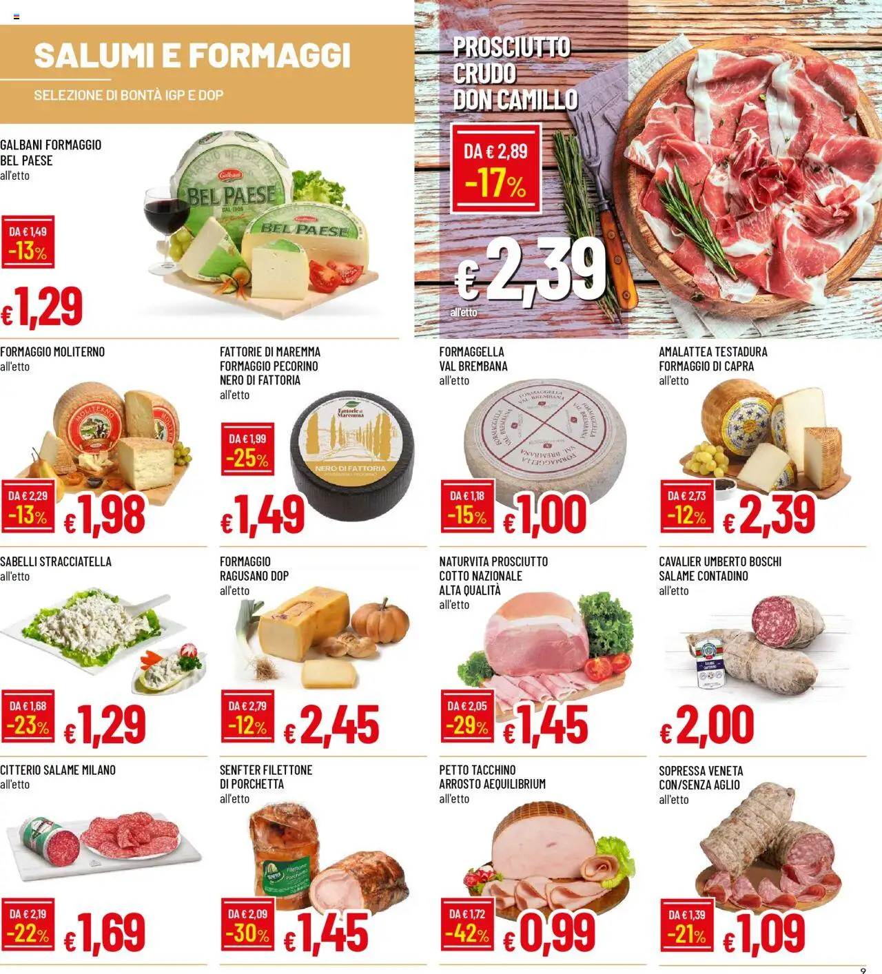 Volantino Famila del 18.08.2025 | Pagina: 9 | Prodotti: Arrosto, Salame, Formaggio, Pecorino